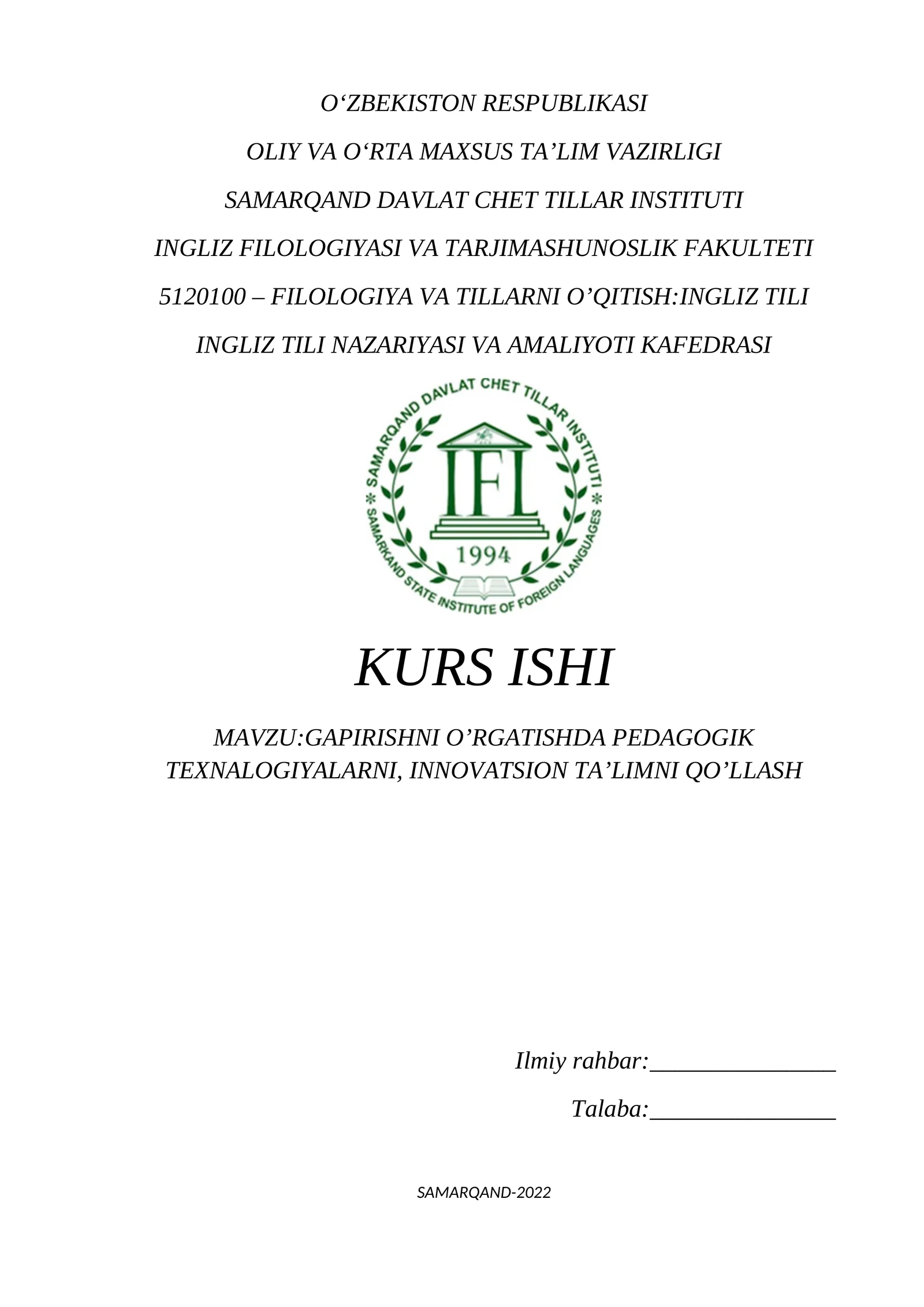 GAPIRISHNI O‘RGATISHDA PEDAGOGIK TEXNALOGIYALARNI, INNOVATSION TA’LIMNI QO’LLASH