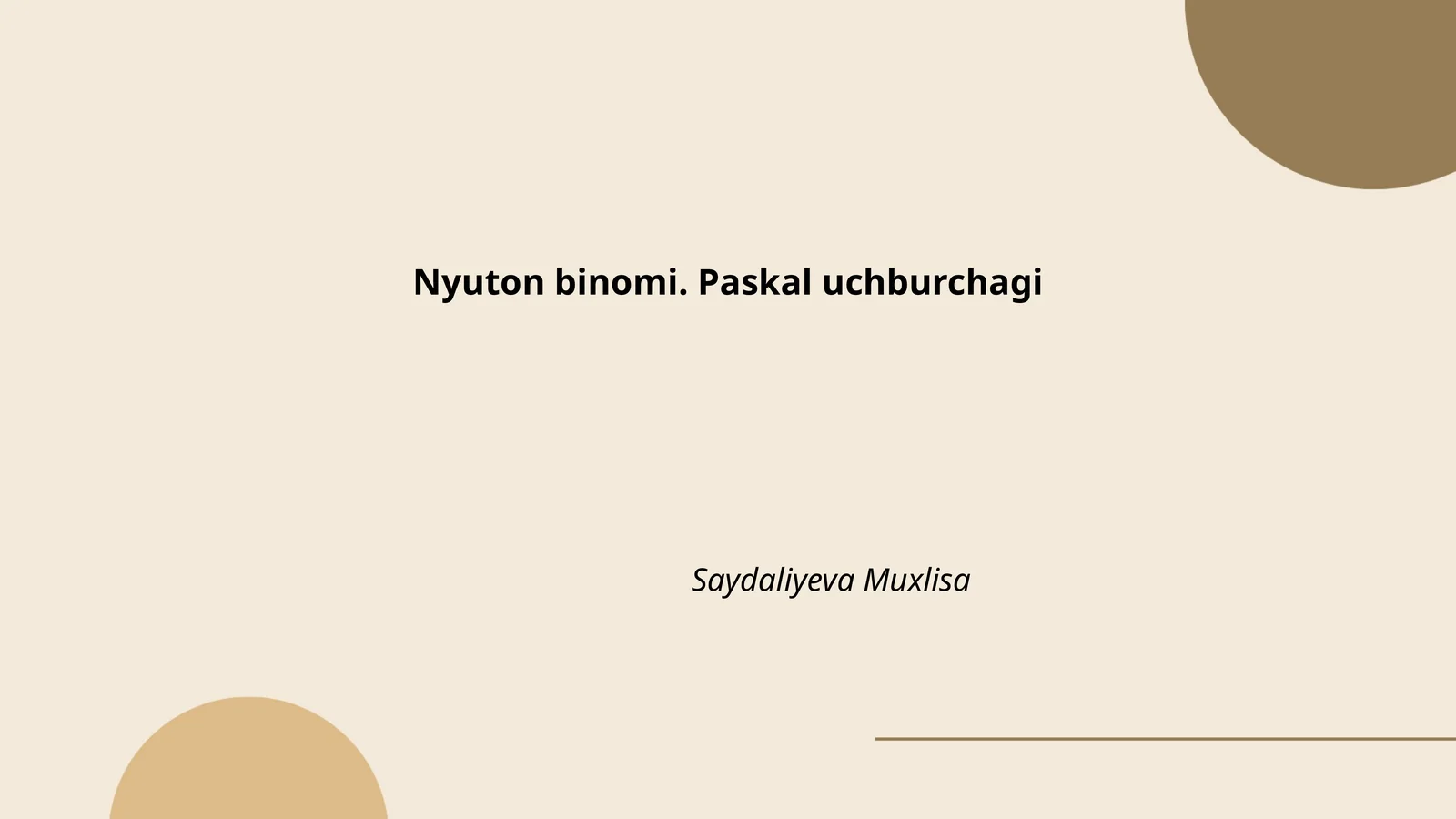 Nyuton binomi. Paskal uchburchagi