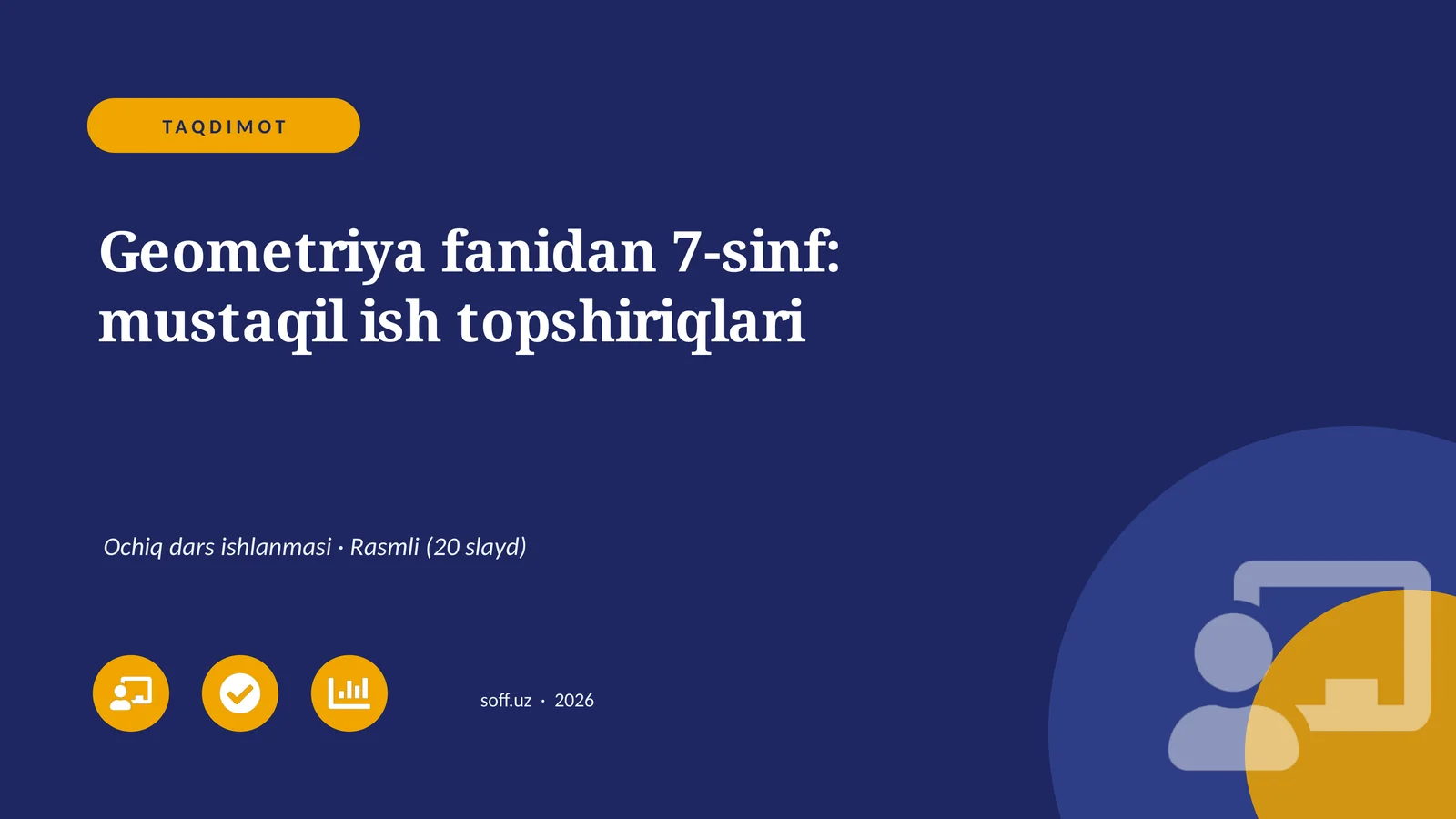 Geometriya fanidan 7-sinf: mustaqil ish topshiriqlari