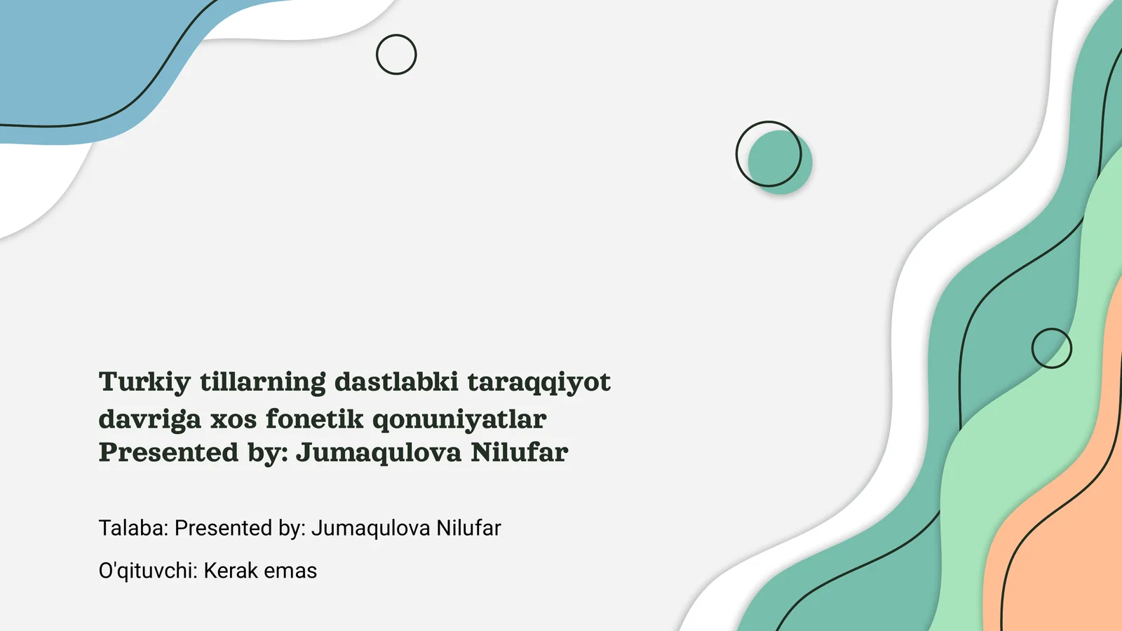 Turkiy tillarning dastlabki taraqqiyot davriga xos fonetik qonuniyatlar