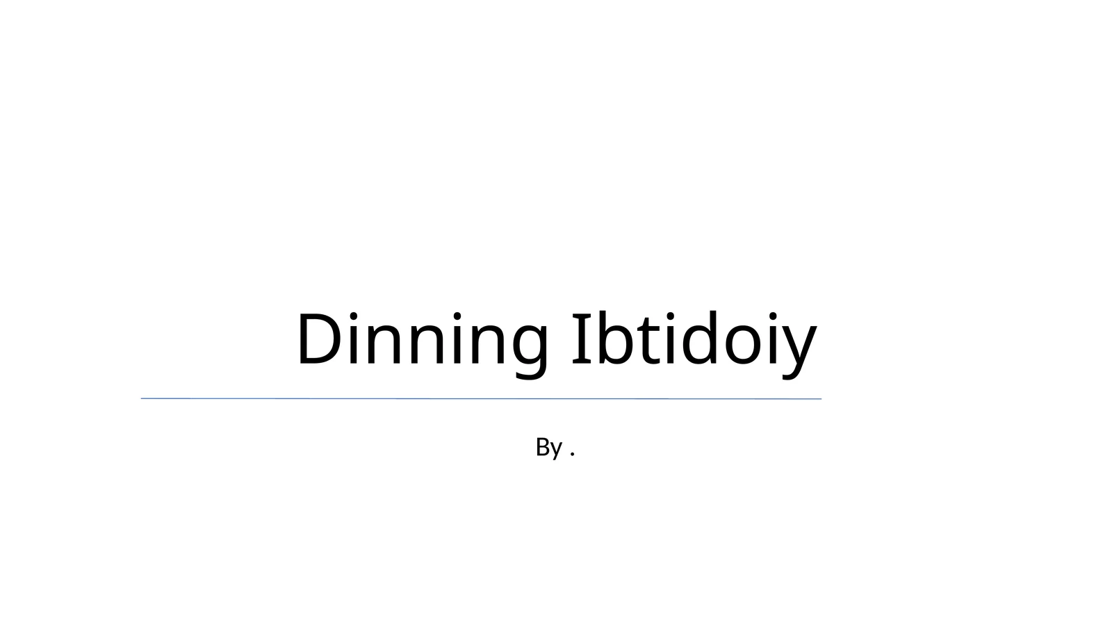 DinningIbtidoiy