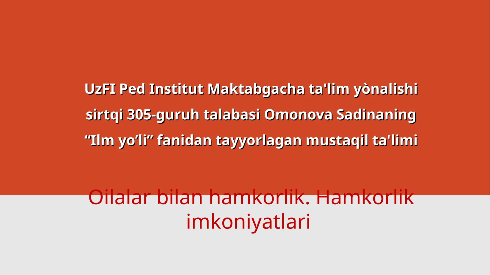 Maktabgacha ta’lim tashkiloti va oilaning o’zaro hamkorligi