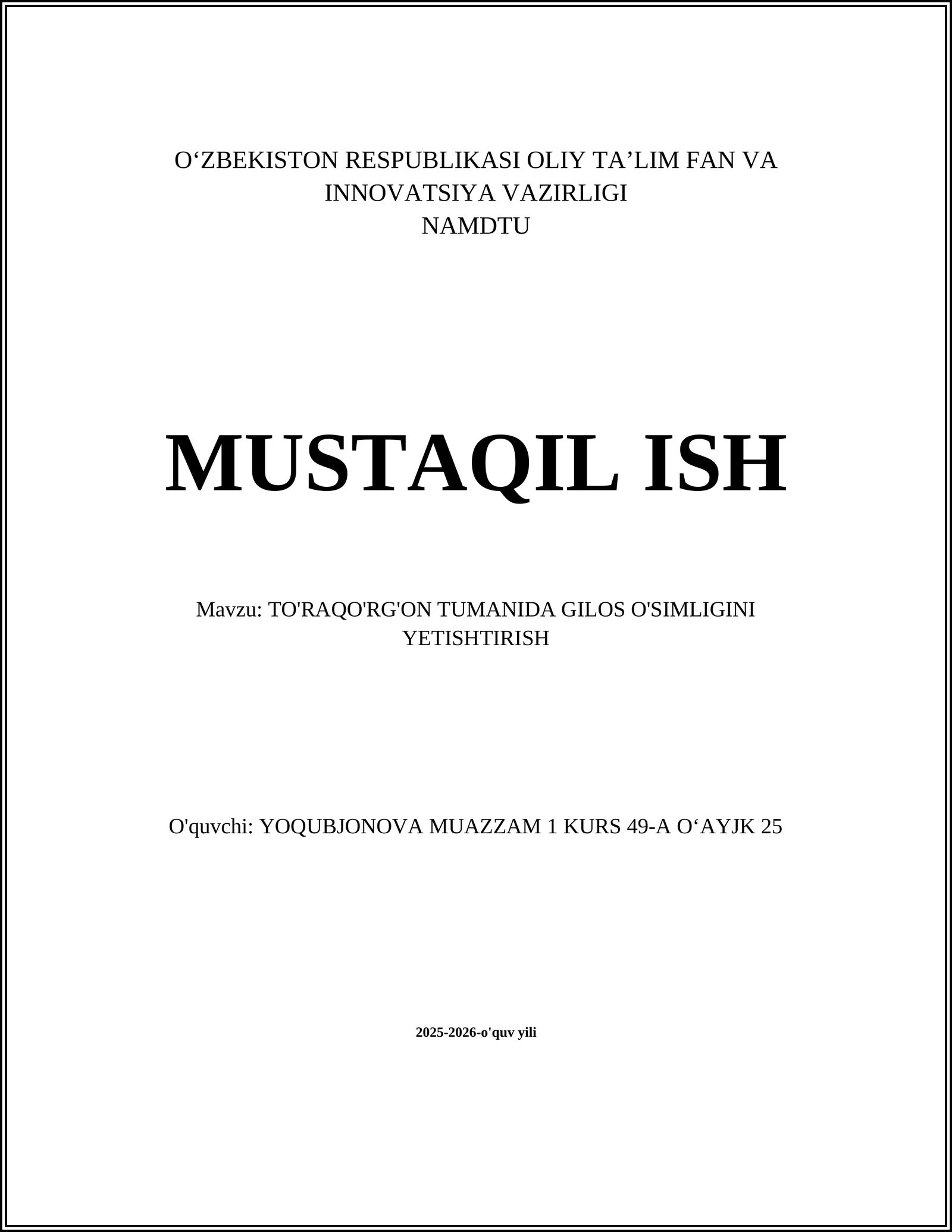 TO'RAQO'RG'ON TUMANIDA GILOS O'SIMLIGINI YETISHTIRISH