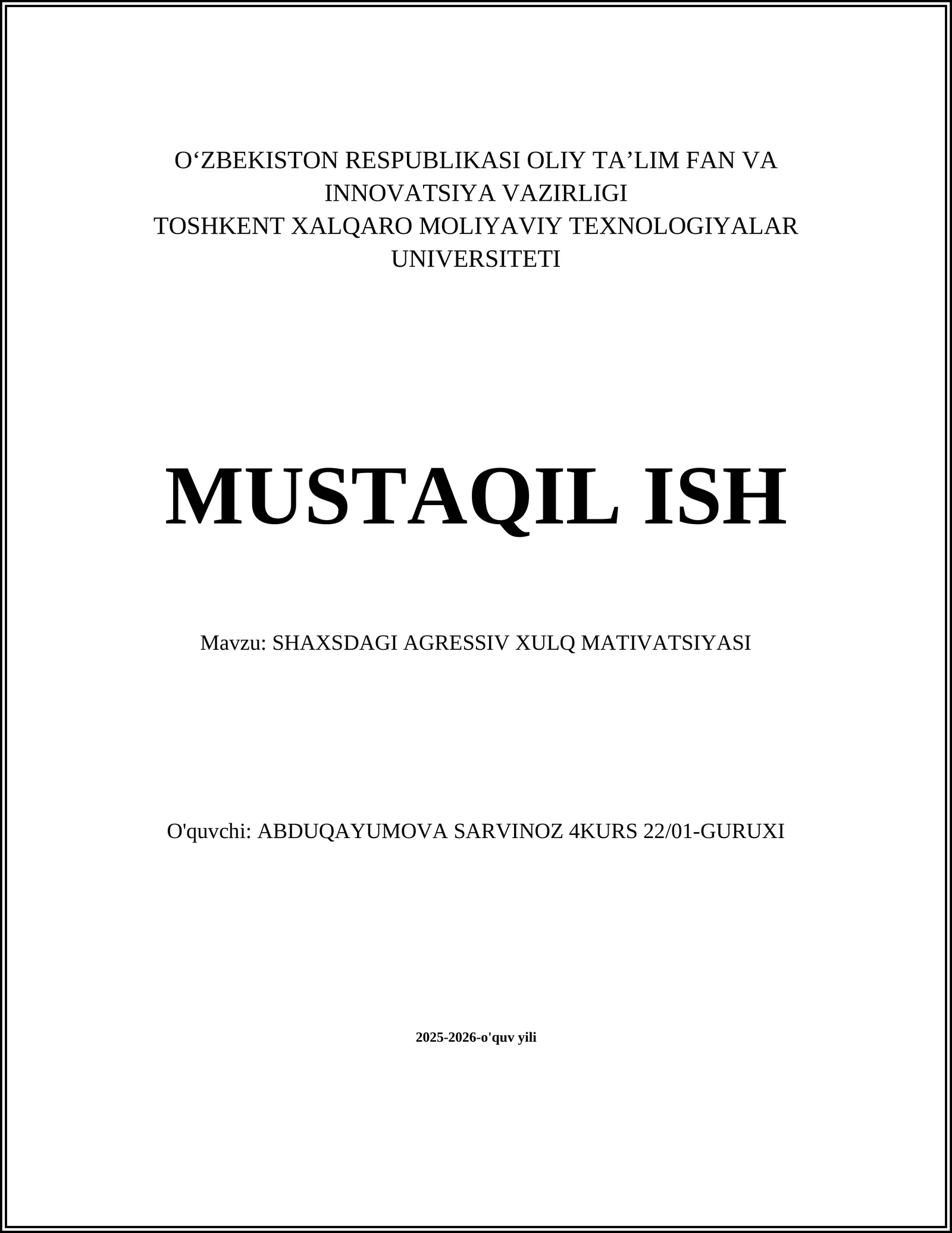 SHAXSDAGI AGRESSIV XULQ MATIVATSIYASI