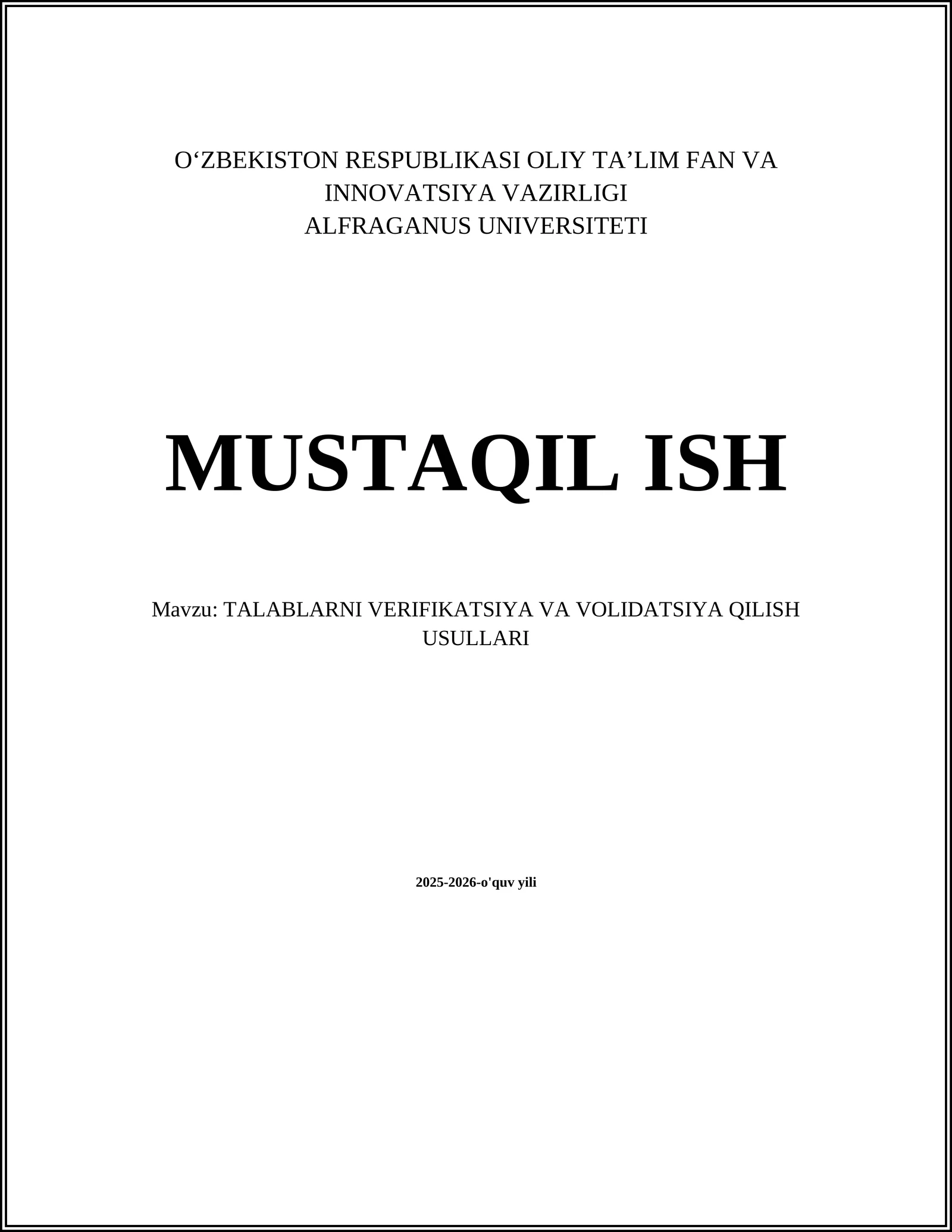 TALABLARNI VERIFIKATSIYA VA VOLIDATSIYA QILISH USULLARI