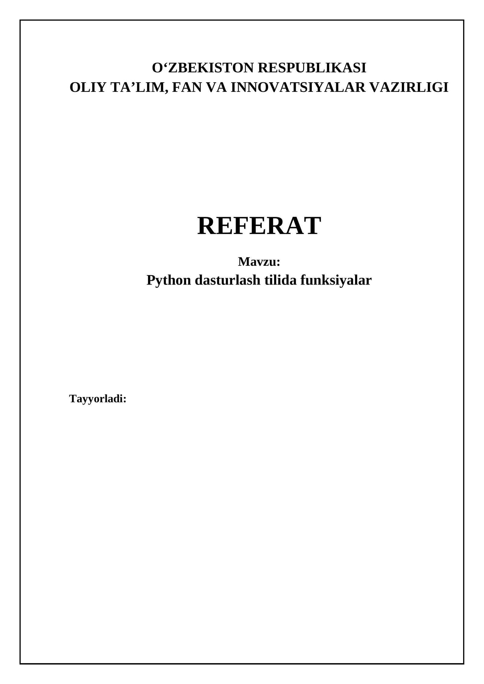 Python dasturlash tilida funksiyalar