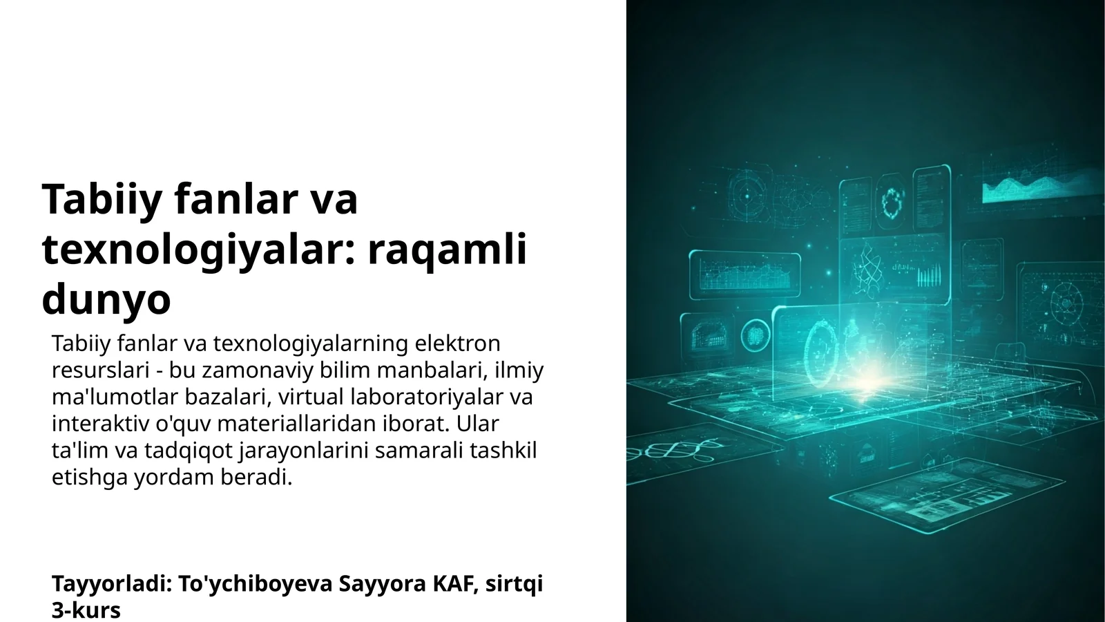 Tabiiy fanlar va texnologiyalar: raqamli dunyo