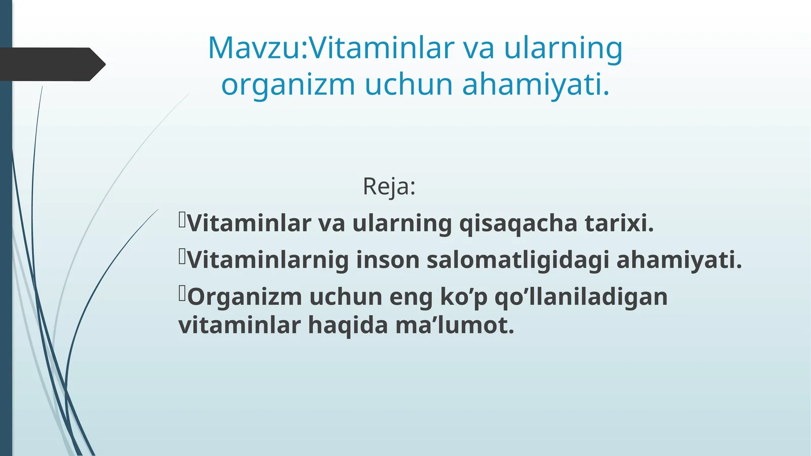 Vitaminlar va ularning organizm uchun ahamiyati