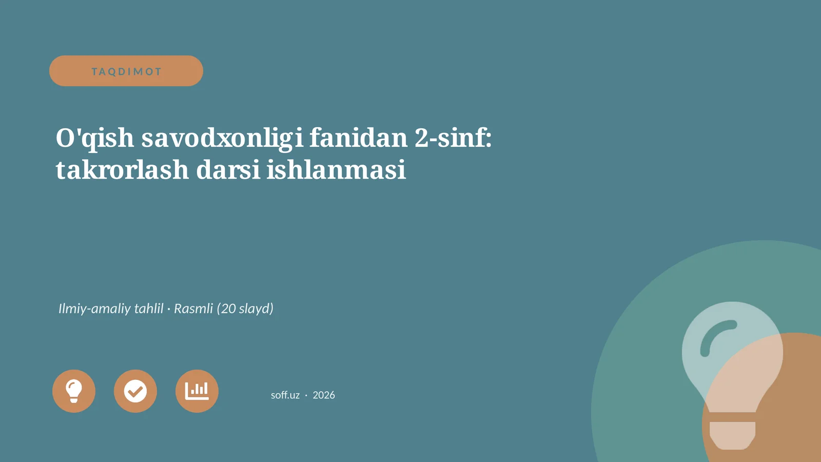 O'qish savodxonligi fanidan 2-sinf: takrorlash darsi ishlanmasi