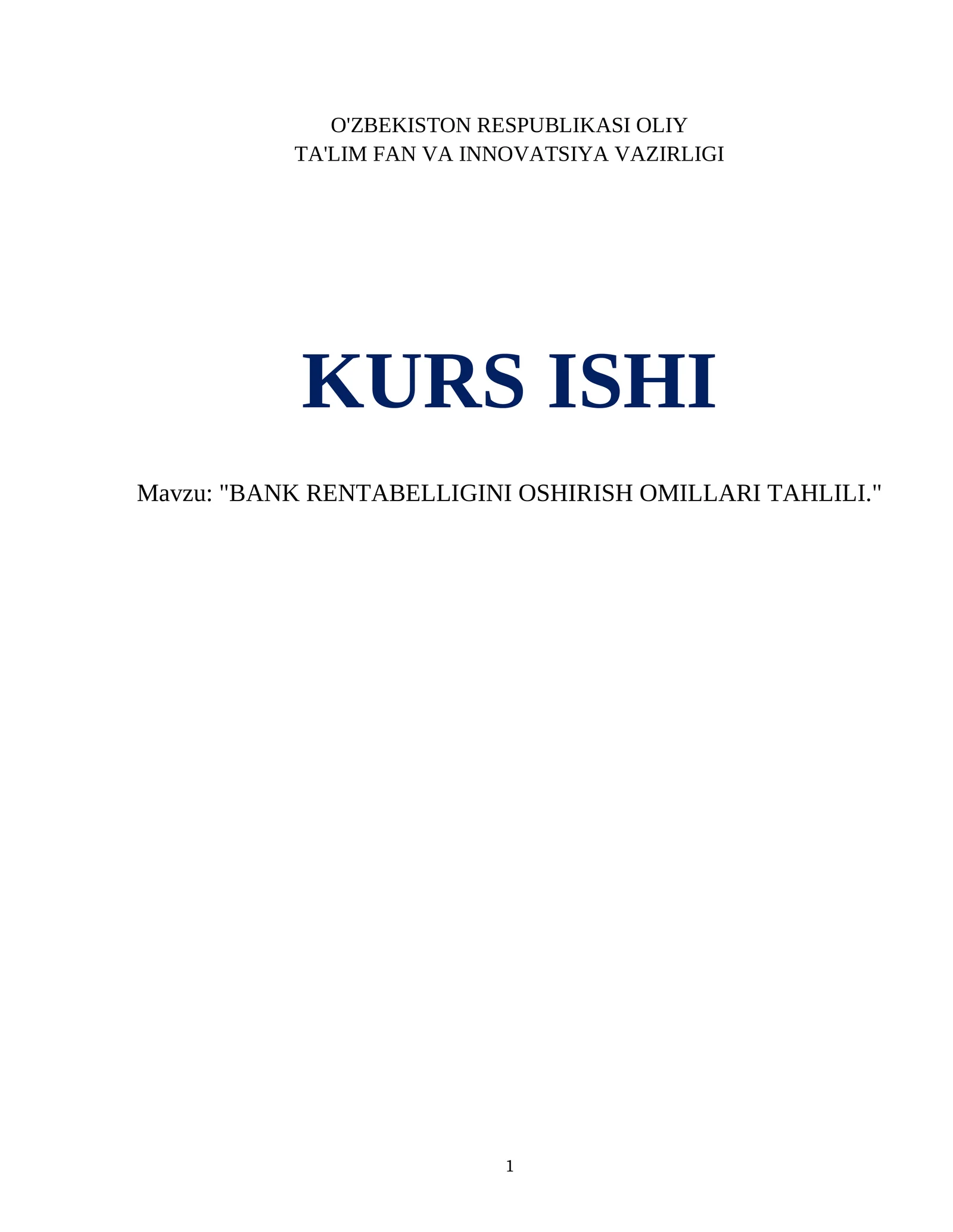 BANK RENTABELLIGINI OSHIRISH OMILLARI TAHLILI
