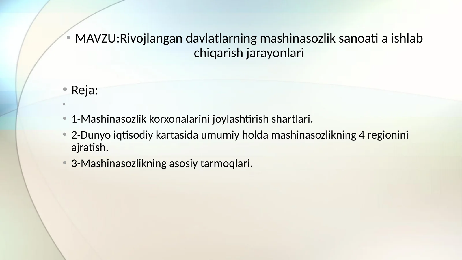 Rivojlangan davlatlarning mashinasozlik sanoati va ishlab chiqarish jarayonlari