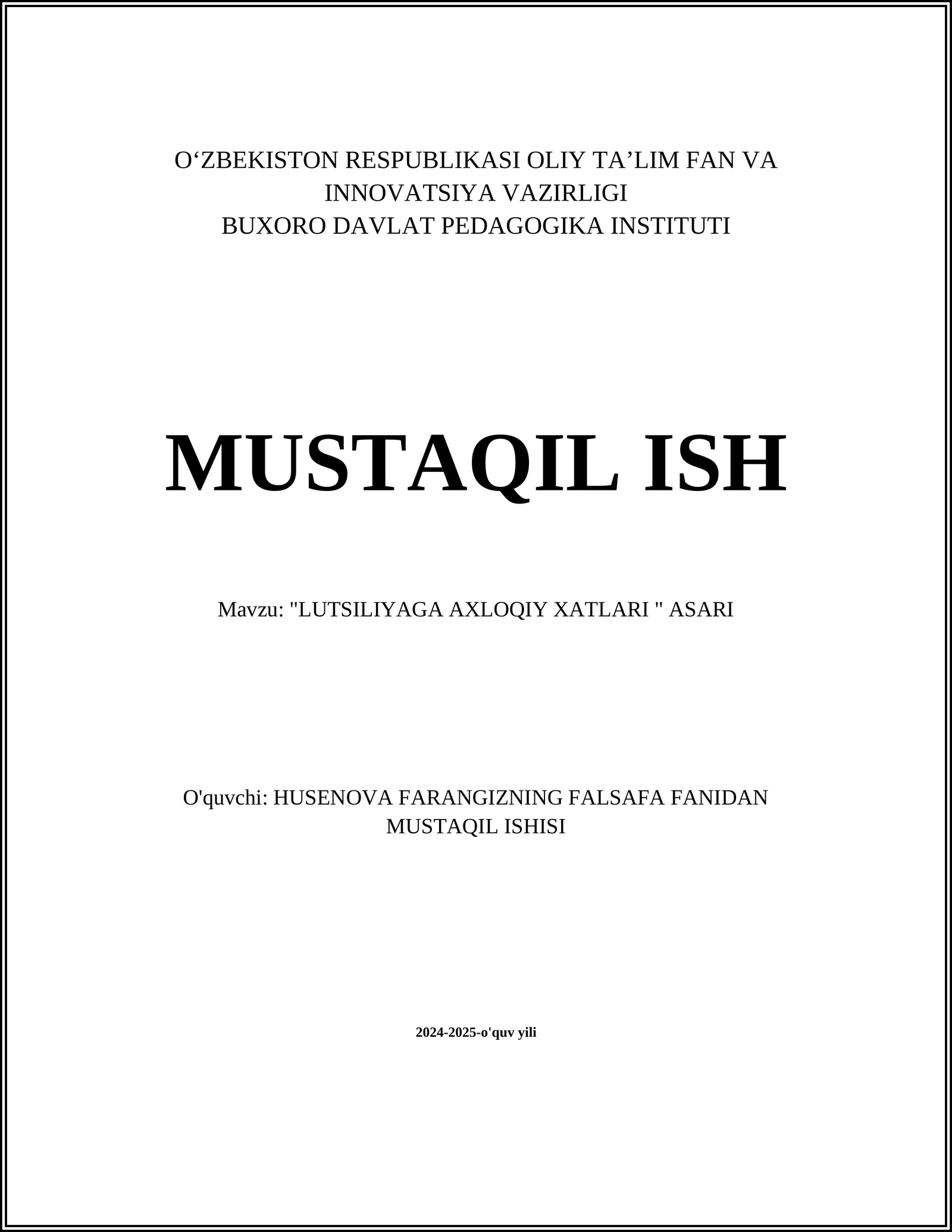 "LUTSILIYAGA AXLOQIY XATLARI " ASARI