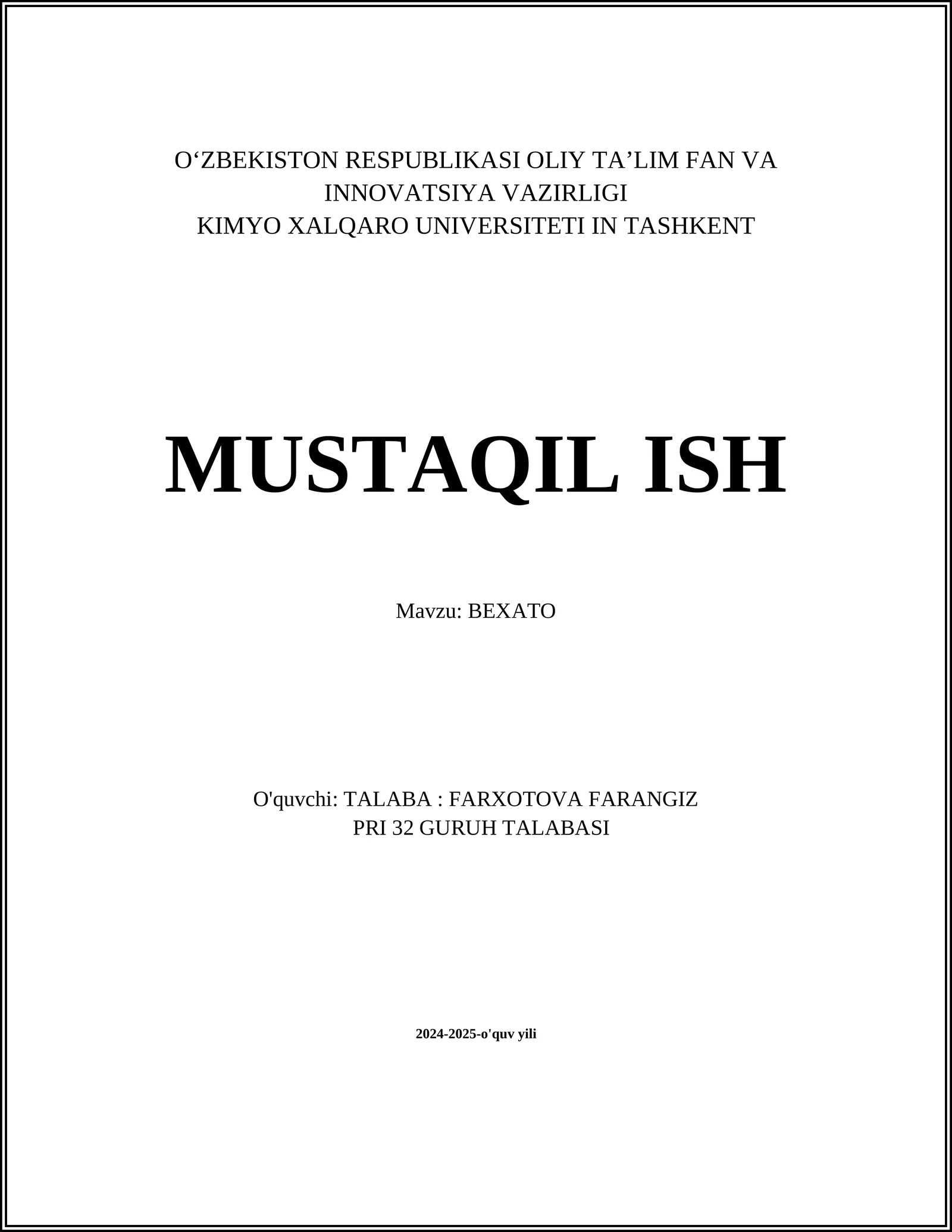 MUSTAQIL ISH Mavzu: BEXATO