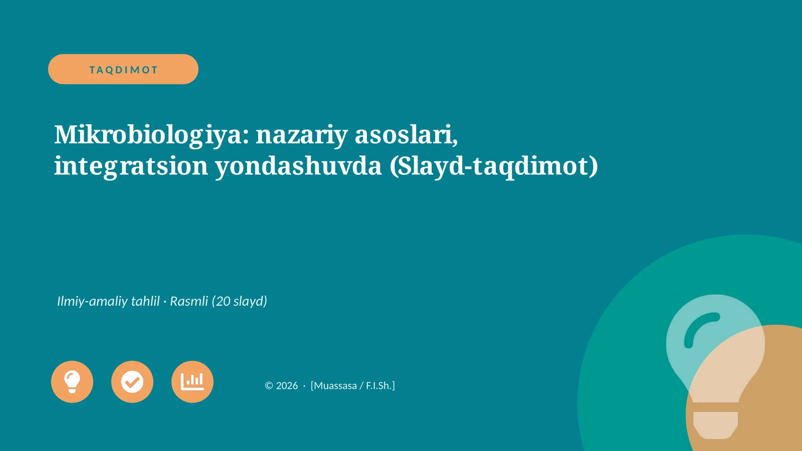 Mikrobiologiya: nazariy asoslari, integratsion yondashuvda (Slayd-taqdimot)