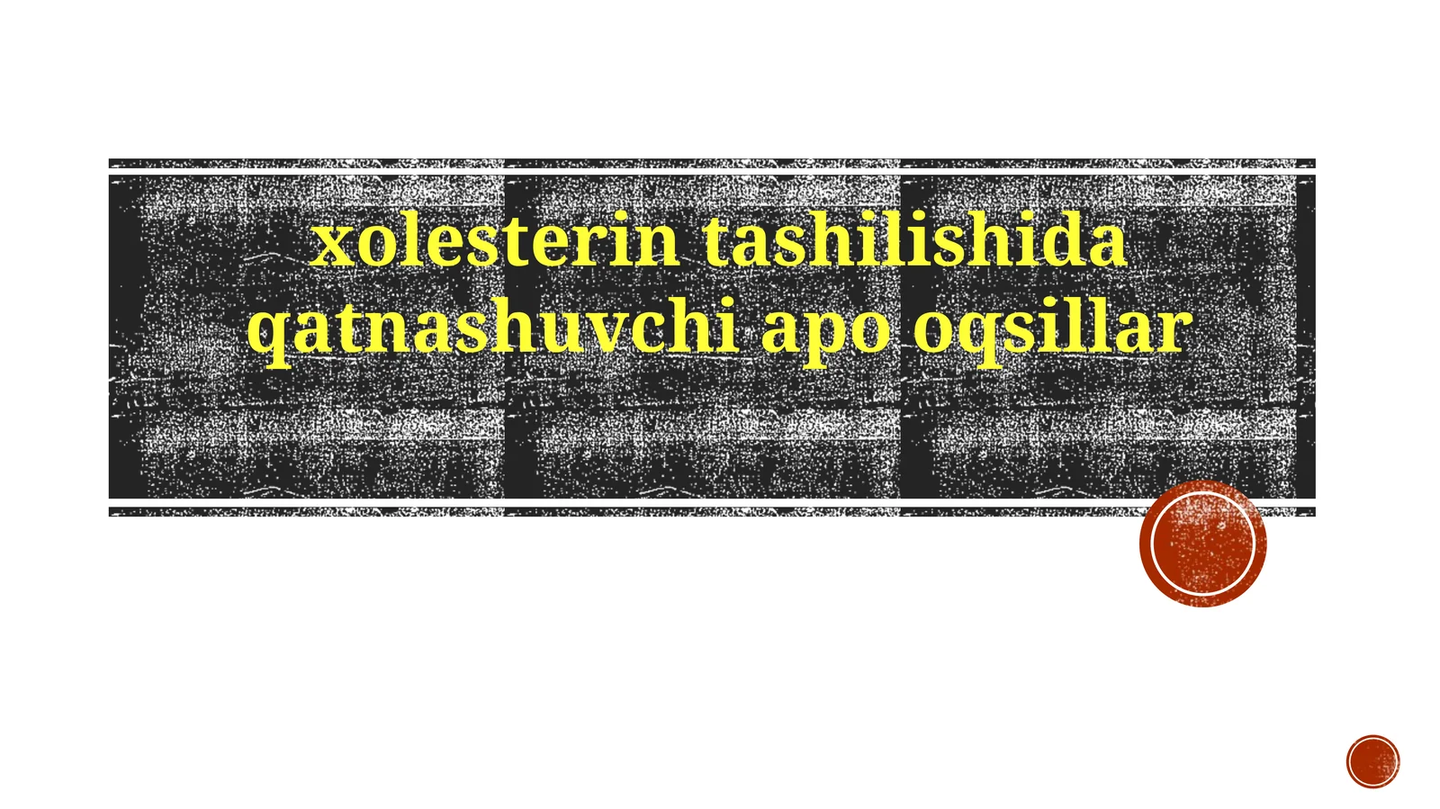 xolesterintashilishidaqatnashuvchiapooqsillar