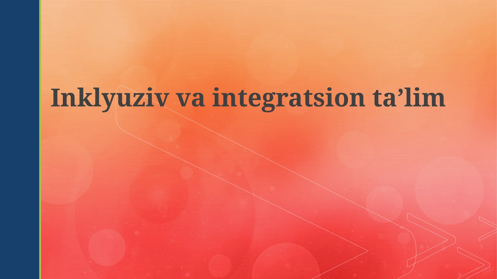 Inklyuzivvaintegratsionta’lim