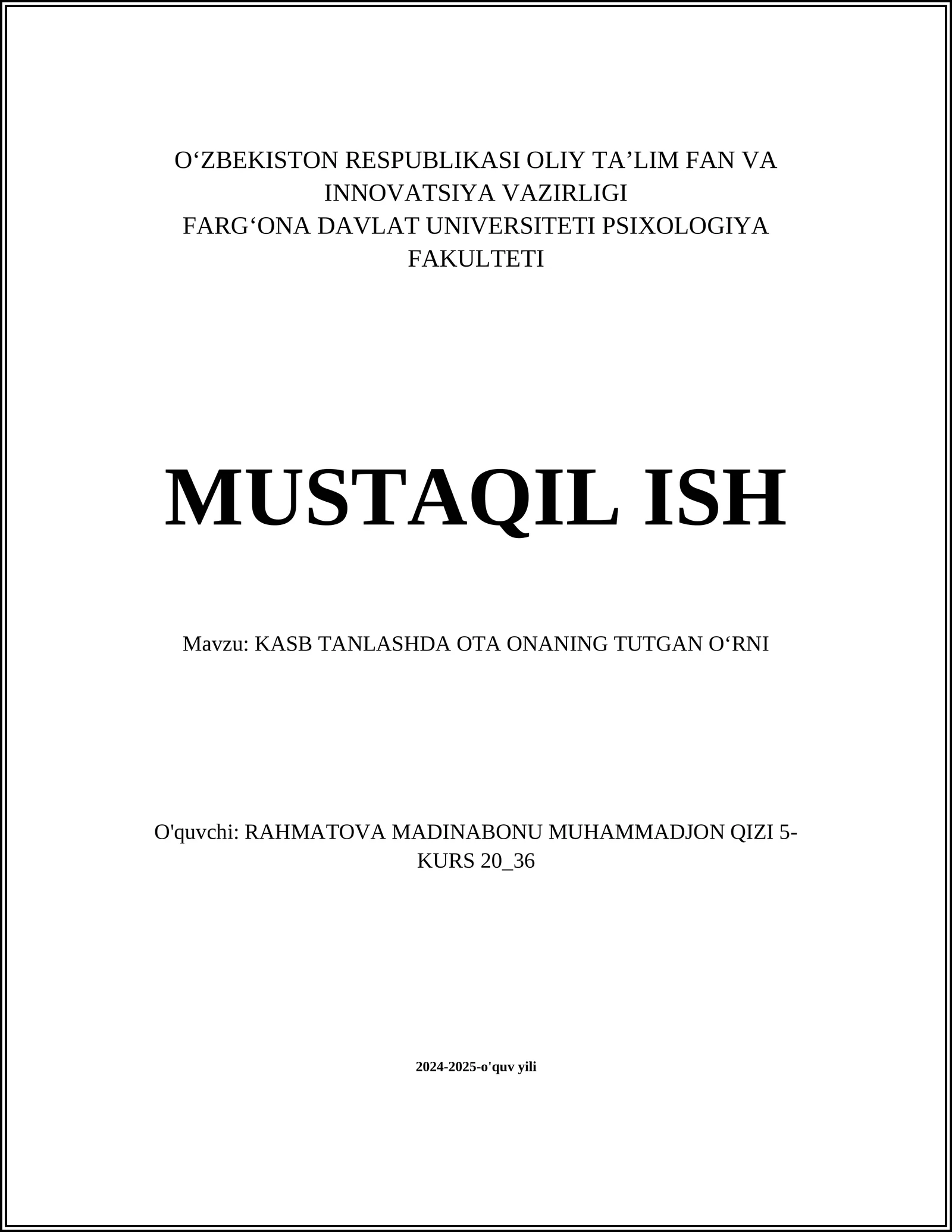 KASB TANLASHDA OTA ONANING TUTGAN OʻRNI