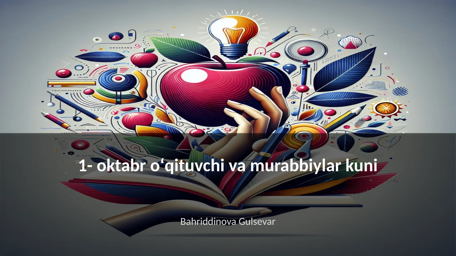 1- oktabr oʻqituvchi va murabbiylar kuni