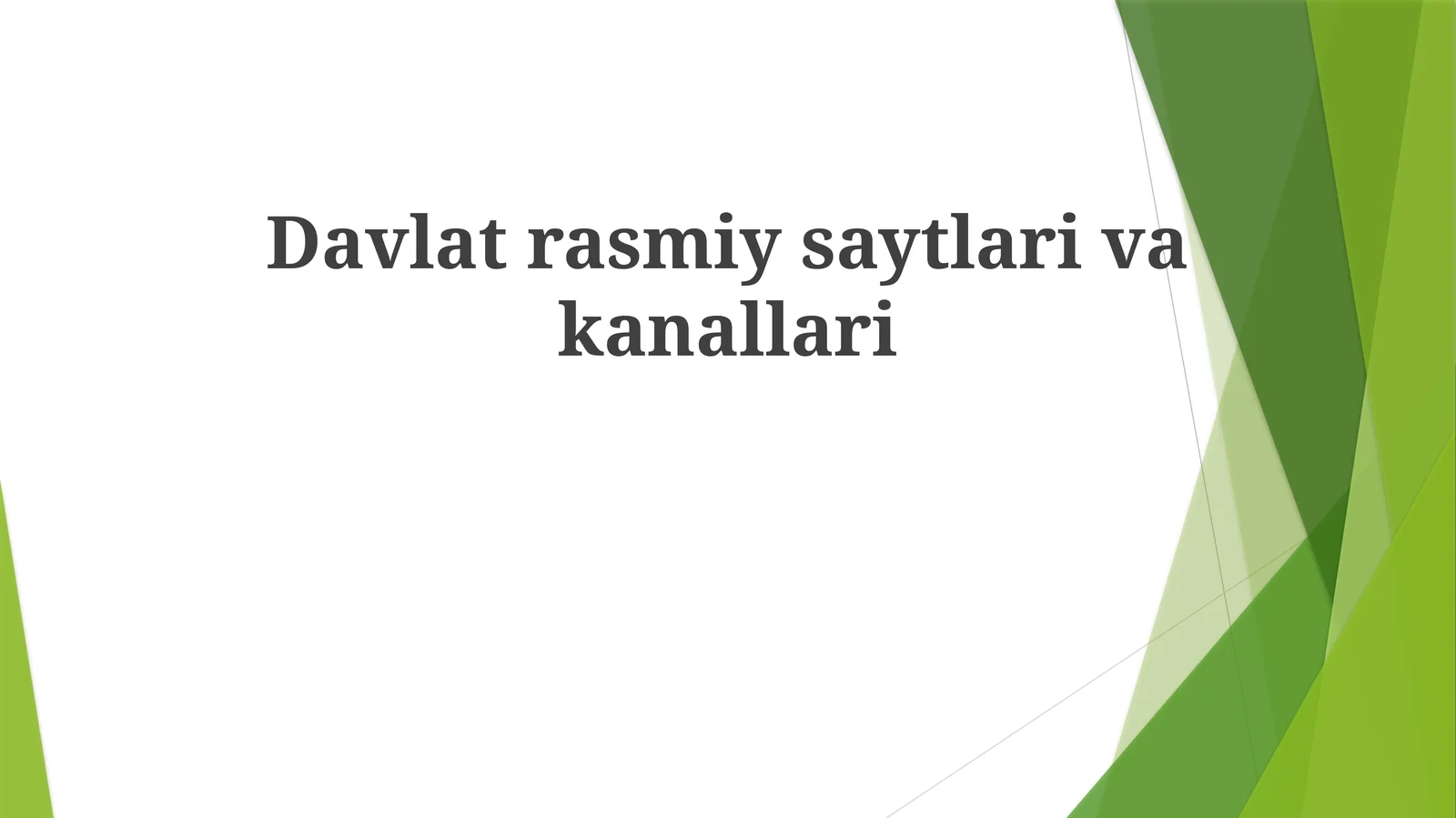 Davlatrasmiysaytlarivakanallari