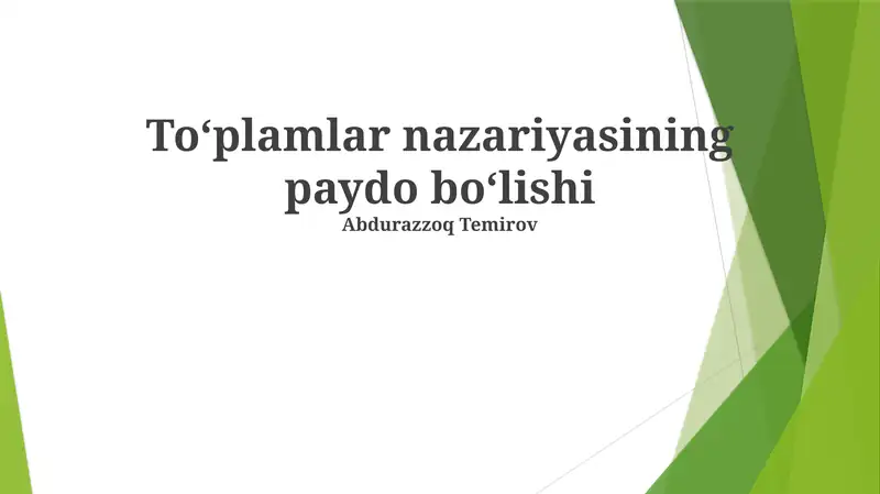 To'plamlar nazariyasining paydo bo‘lishi