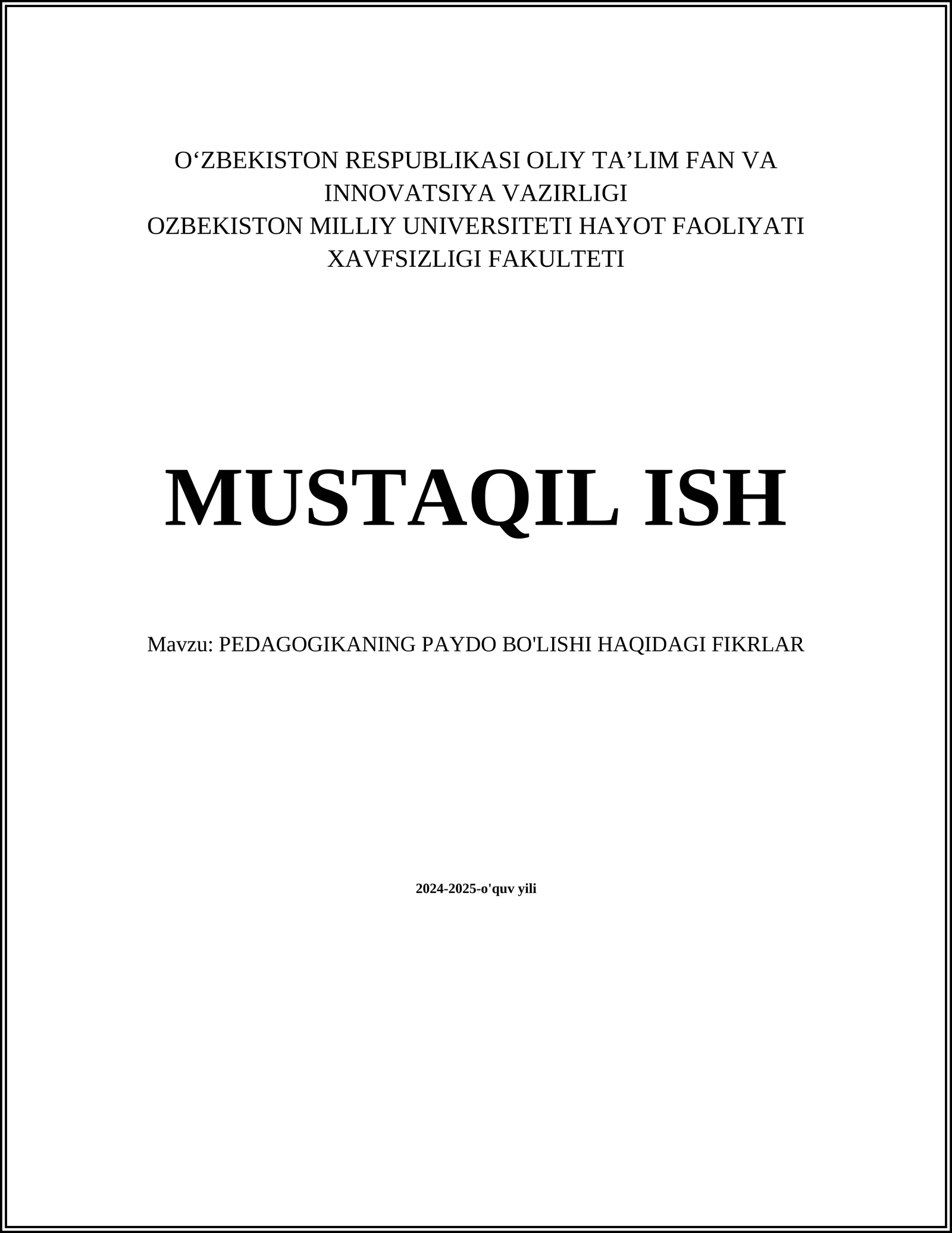 PEDAGOGIKANING PAYDO BO'LISHI HAQIDAGI FIKRLAR