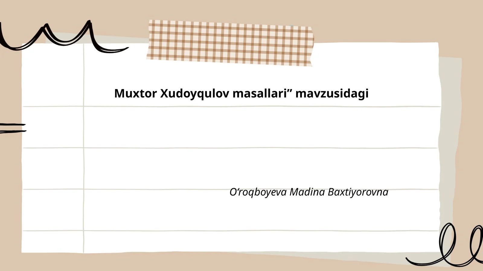 Muxtor Xudoyqulov masallari