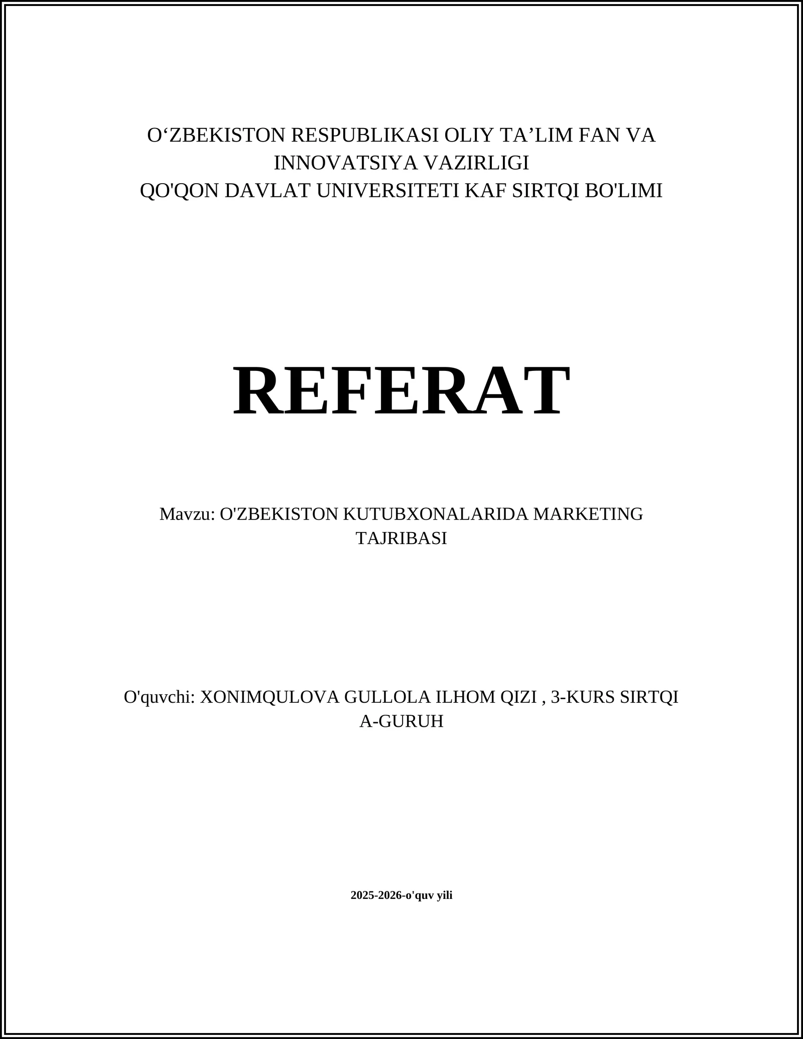O'ZBEKISTON KUTUBXONALARIDA MARKETING TAJRIBASI