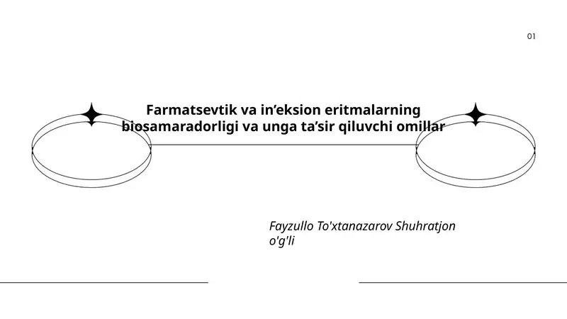 Farmatsevtik va in’eksion eritmalarning biosamaradorligi va unga ta’sir qiluvchi omillar