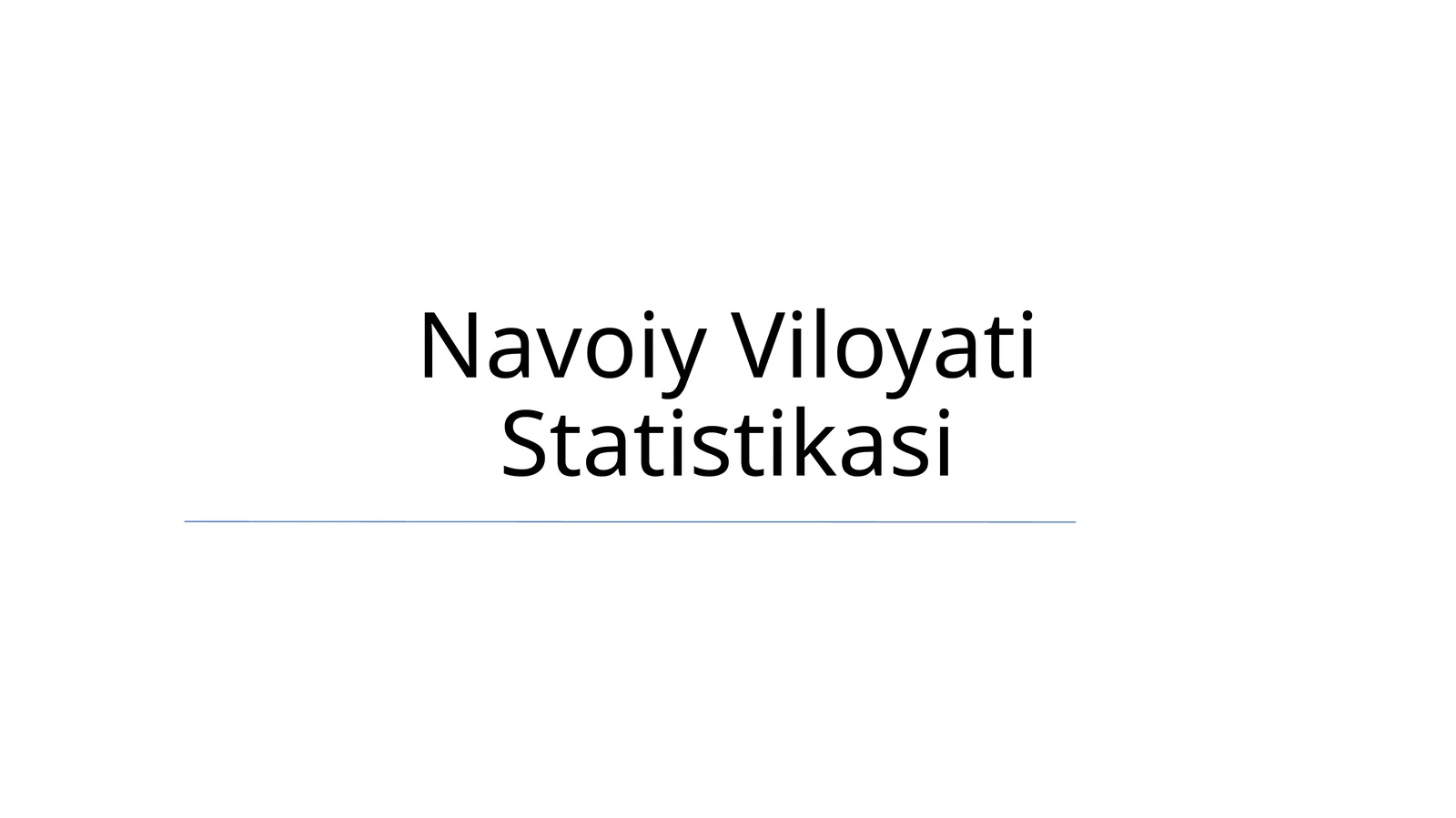Navoiy Viloyati Statistikasi