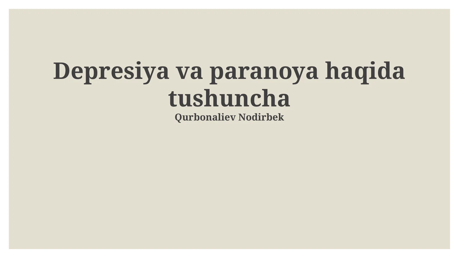 Depresiya va paranoya haqida tushuncha