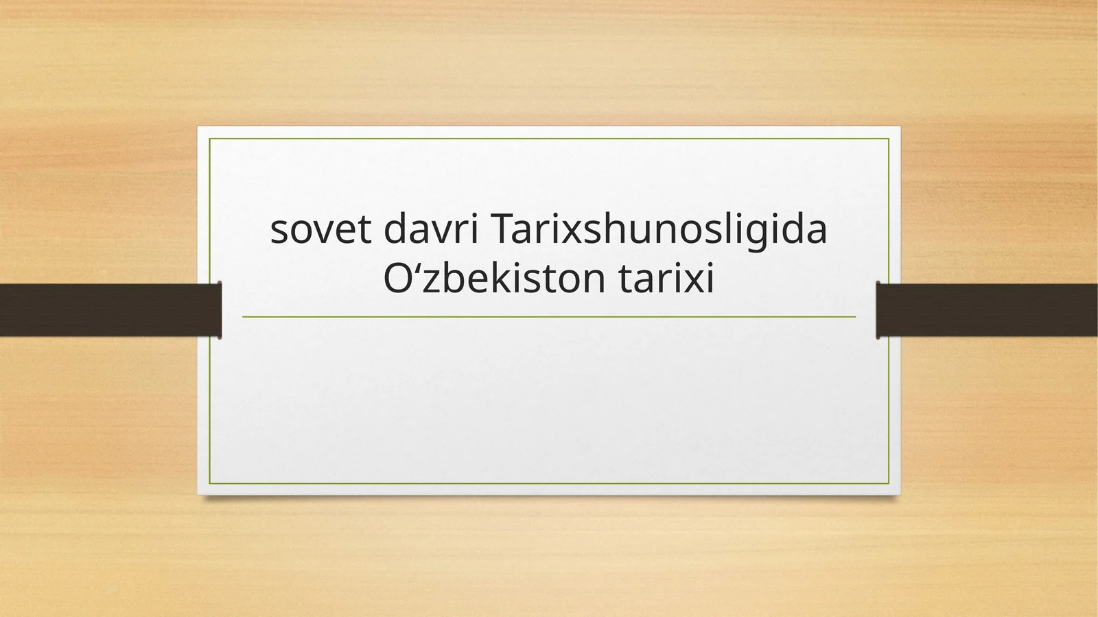 Sovet davri Tarixshunosligida Oʻzbekiston tarixi