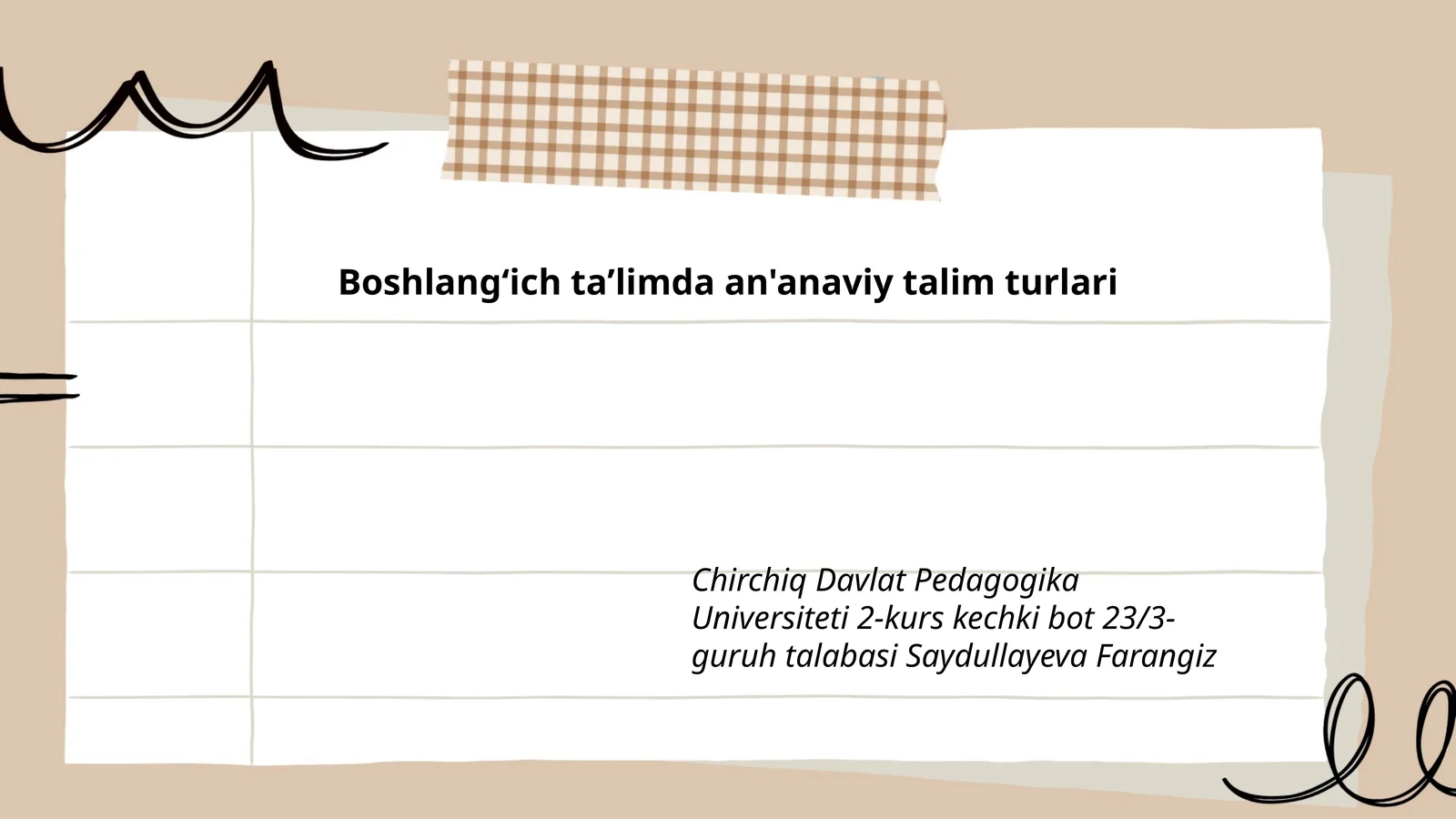 Boshlangʻich taʼlimda an'anaviy talim turlari