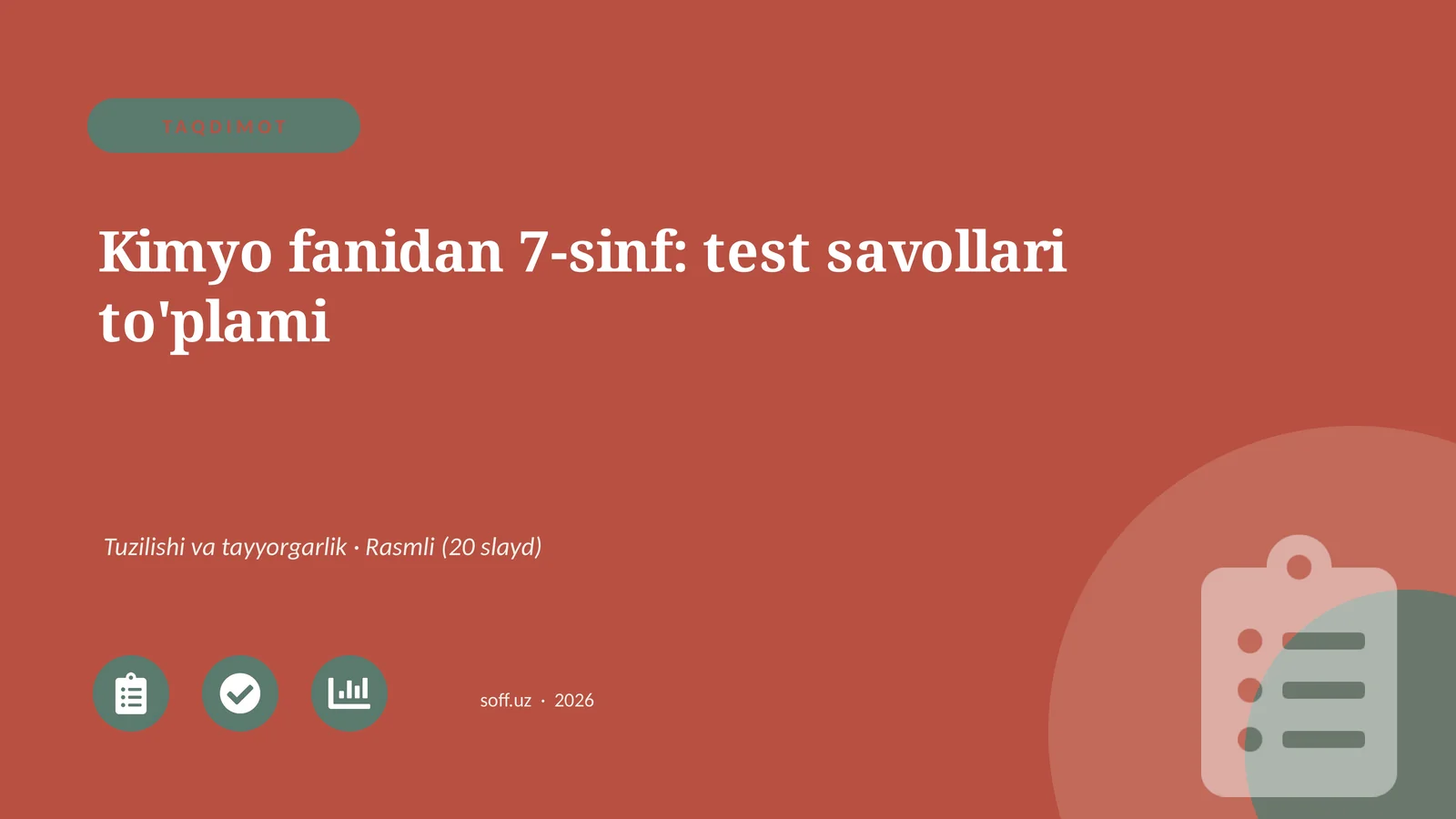 Kimyo fanidan 7-sinf: test savollari to'plami