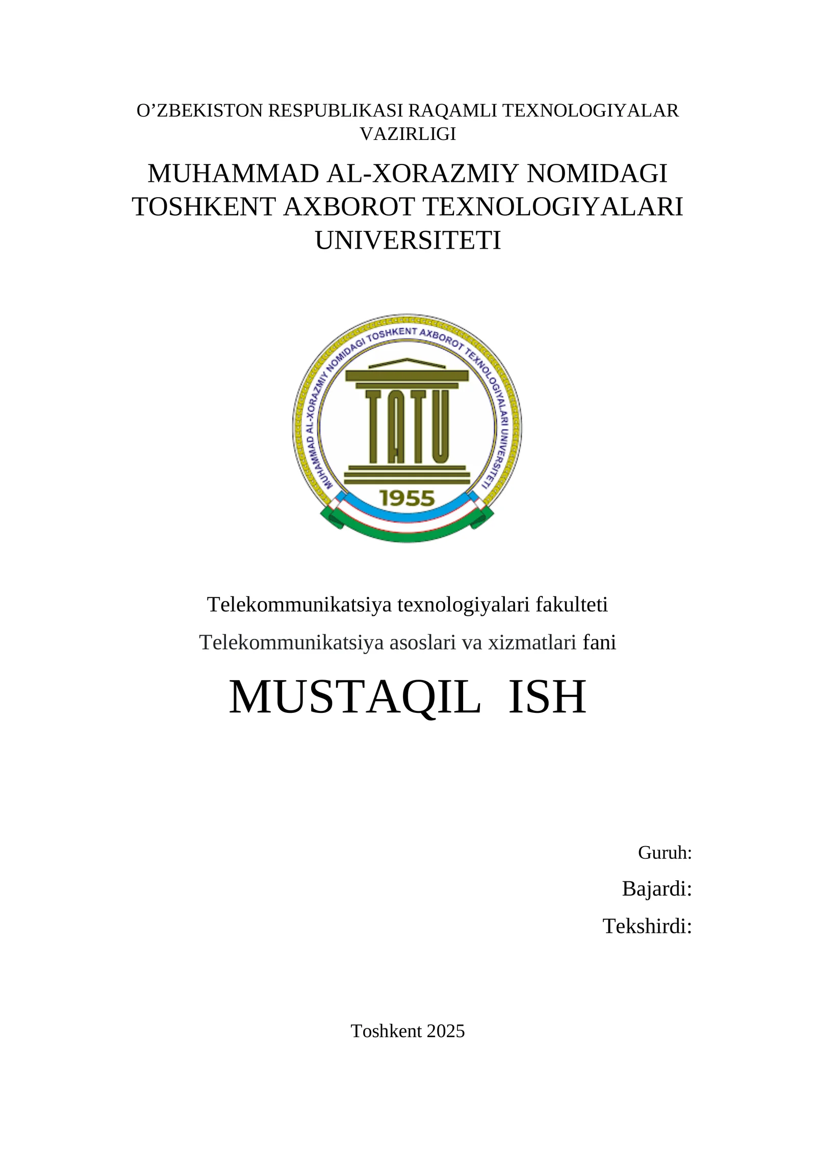 telekommunikatsiya asoslari va xizmatlari fanidan mustaqil ish O’zbekiston transport tarmoqlarini qurishi.