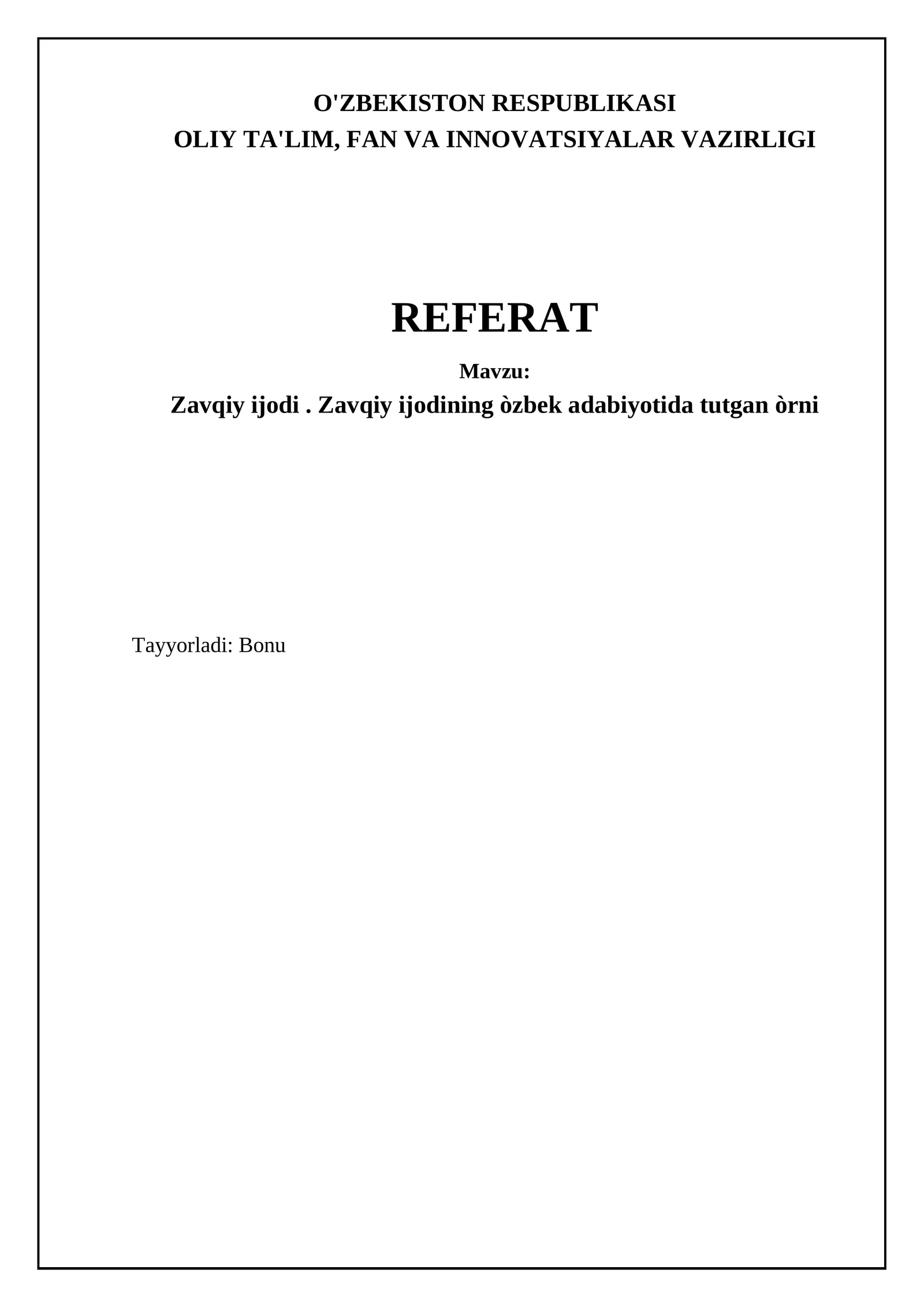 Zavqiy ijodi. Zavqiy ijodining òzbek adabiyotida tutgan òrni