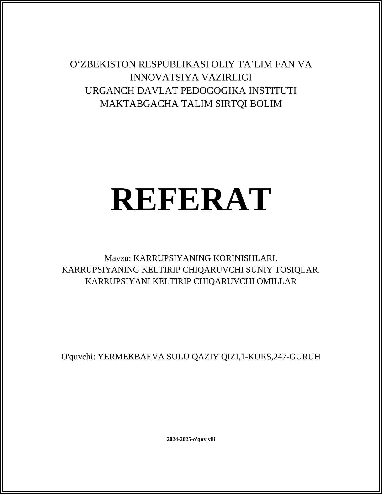 KARRUPSIYANING KORINISHLARI