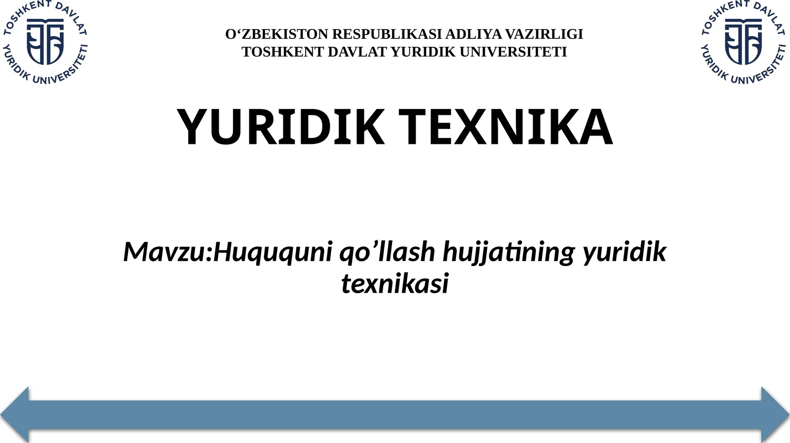 Huququniqo’llashhujjatiningyuridiktexnikasi