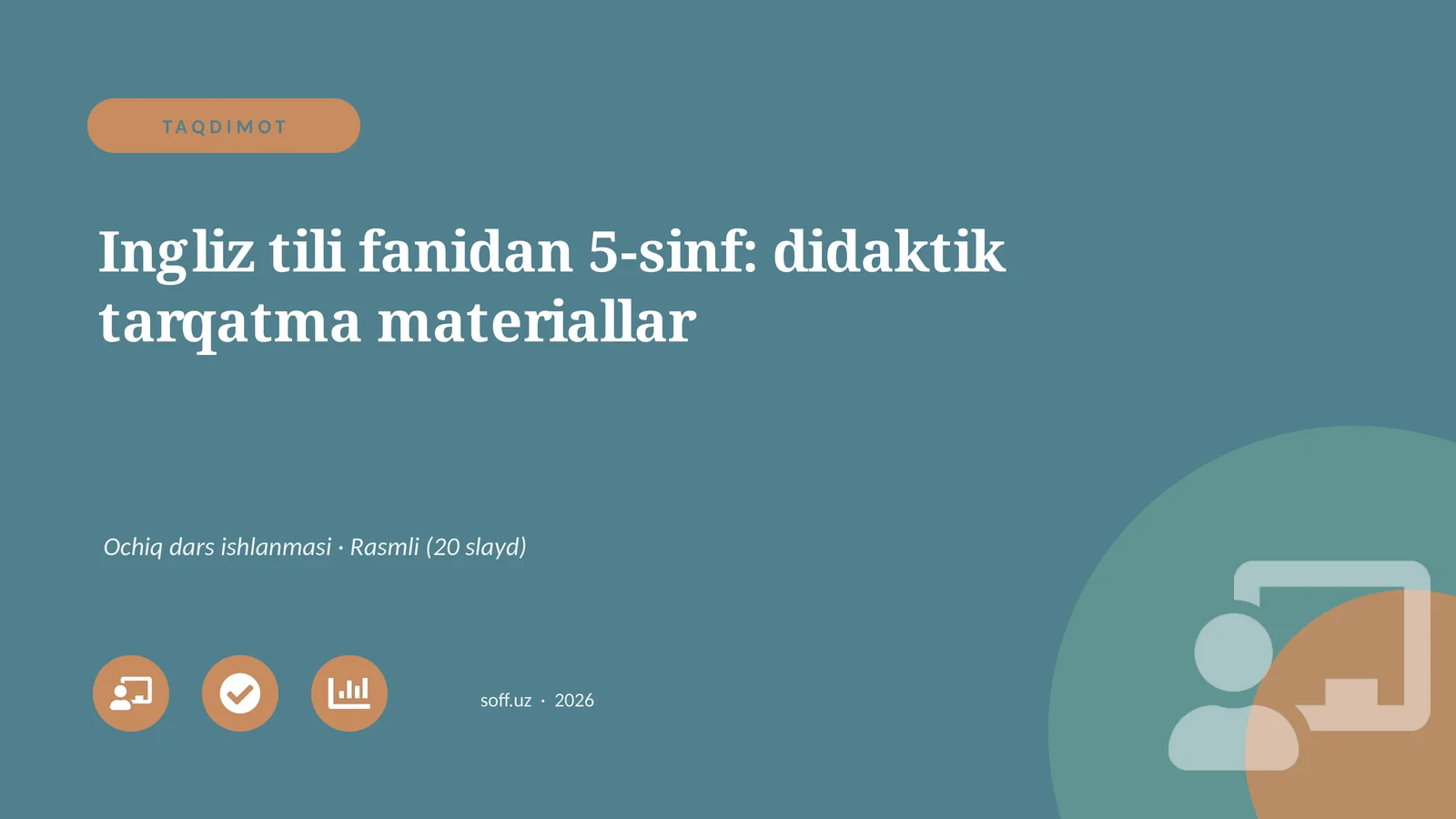 Ingliz tili fanidan 5-sinf: didaktik tarqatma materiallar