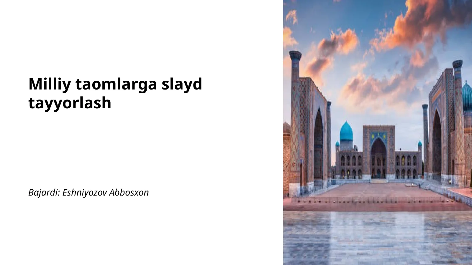 Milliy taomlarga slayd tayyorlash