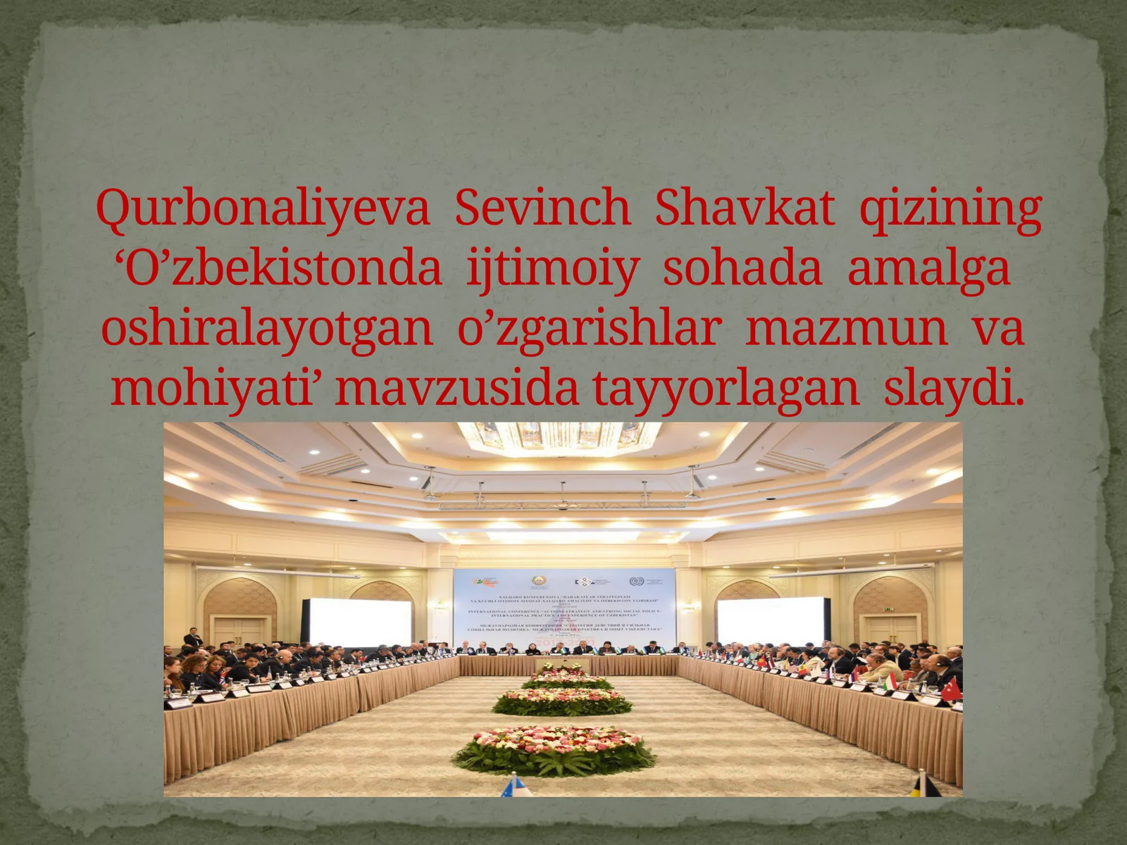 Mavzu: O’zbekistondaijtimoiysohadaamalgaoshiralayotgano’zgarishlar
