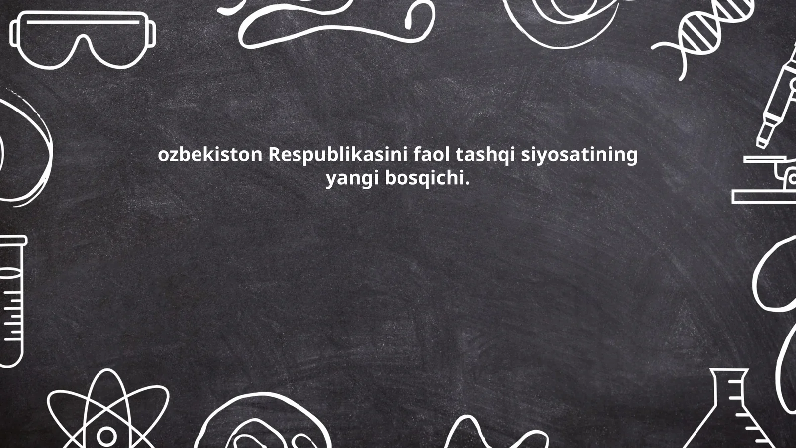 Oʻzbekiston Respublikasini tashqi siyosati