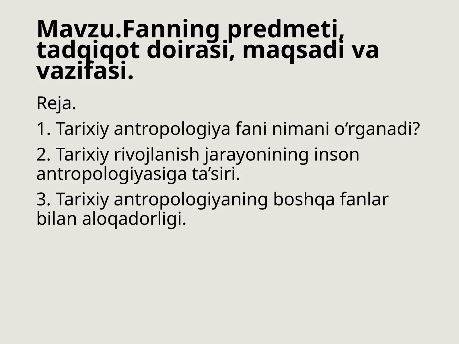 Fanningpredmeti,tadqiqotdoirasi,maqsadivavazifasi