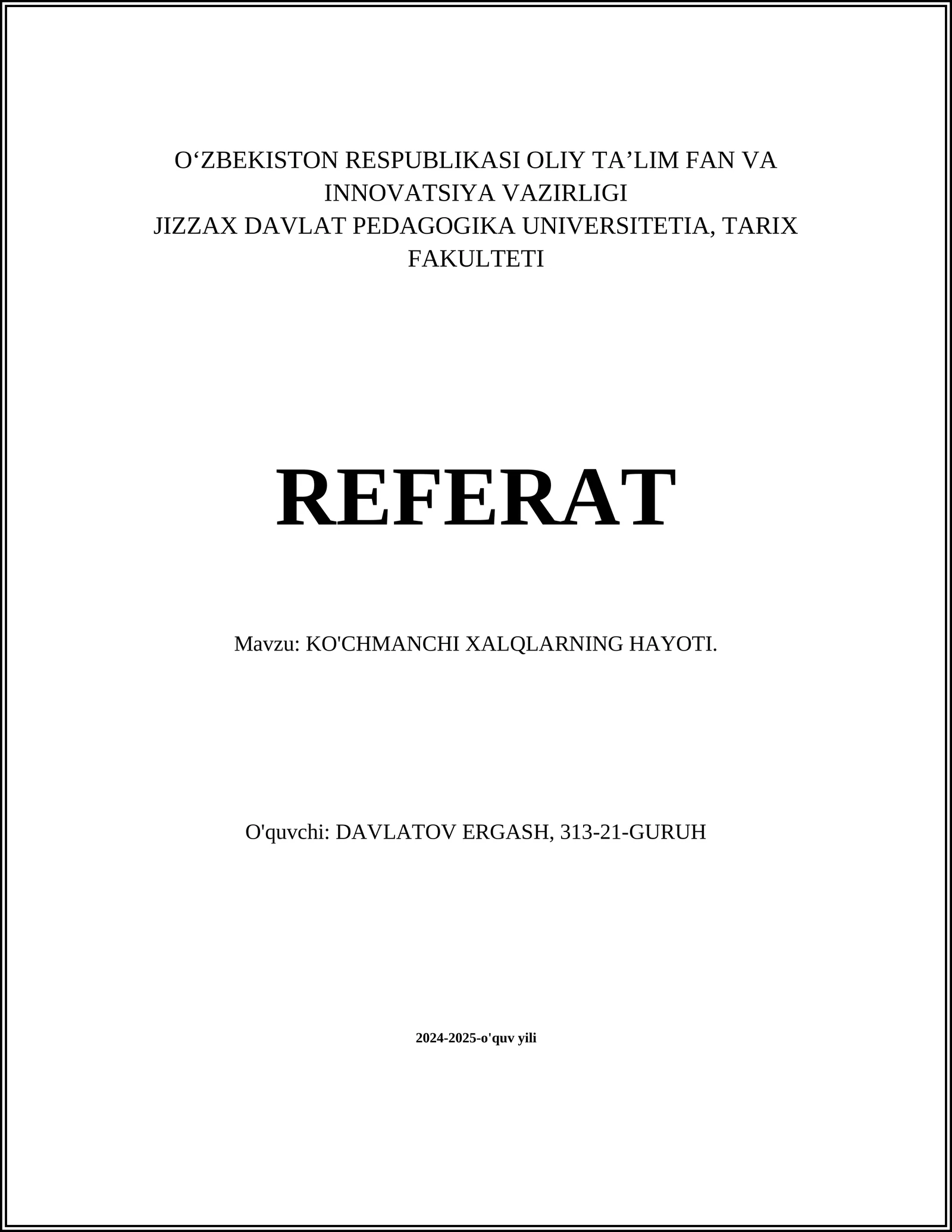 KO'CHMANCHI XALQLARNING HAYOTI