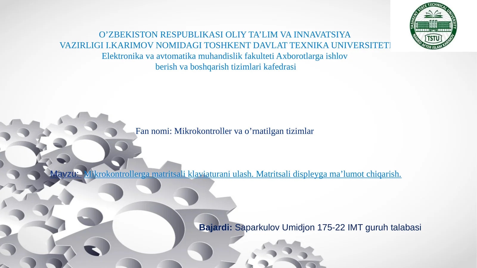 Mikrokontroller va o'rnatilgan tizimlar