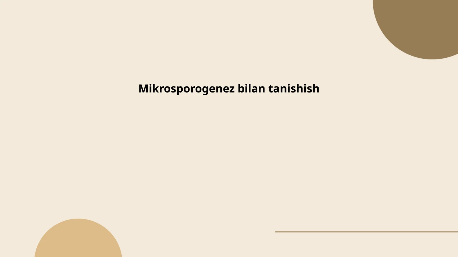 Mikrosporogenez bilan tanishish