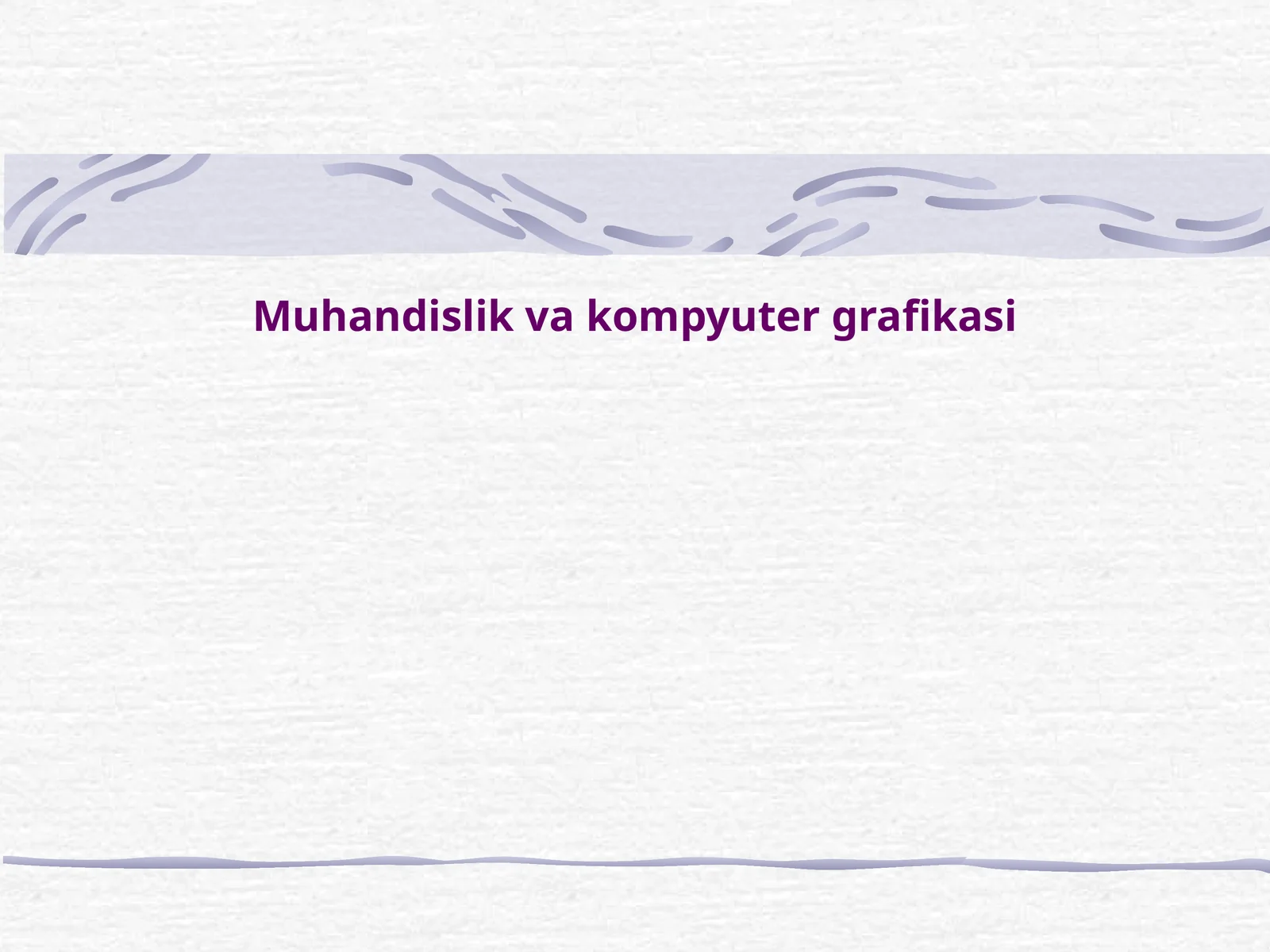 Muhandislik va kompyuter grafikasi