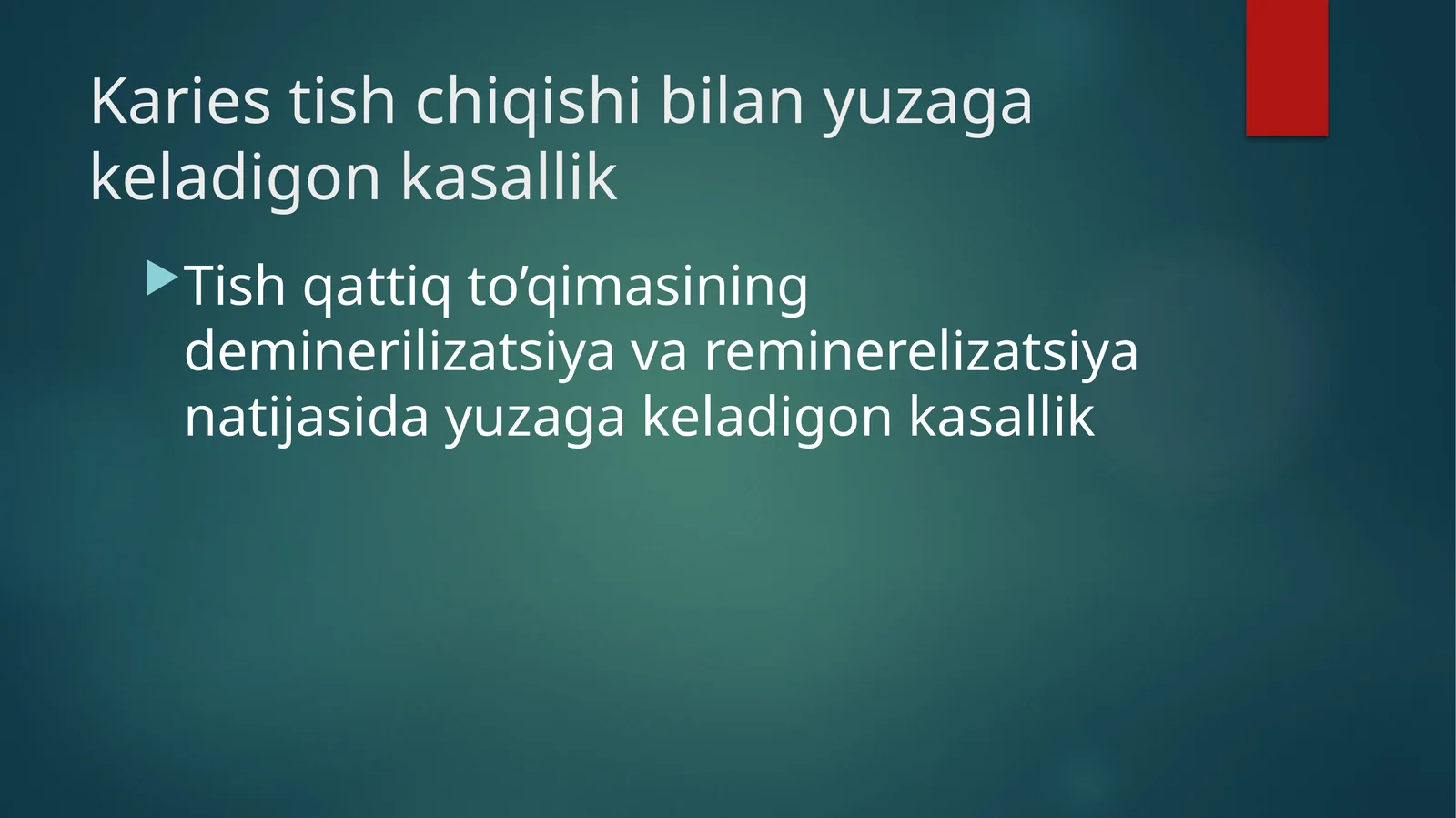 Karies va uning turlari