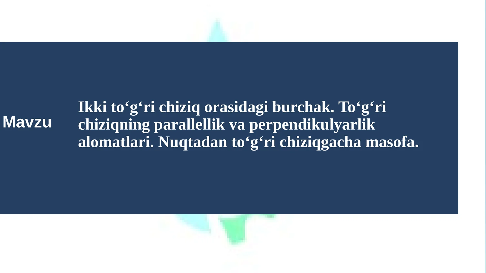 Ikki toʻgʻri chiziq orasidagi burchak, Toʻgʻri chiziqning parallellik va perpendikulyarlik alomatlari