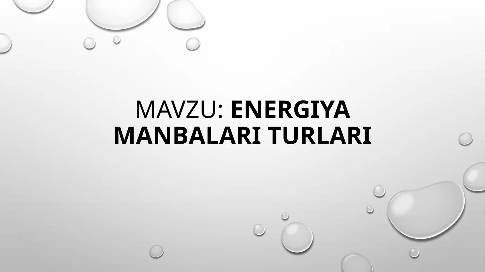Energiya manbalar turlari