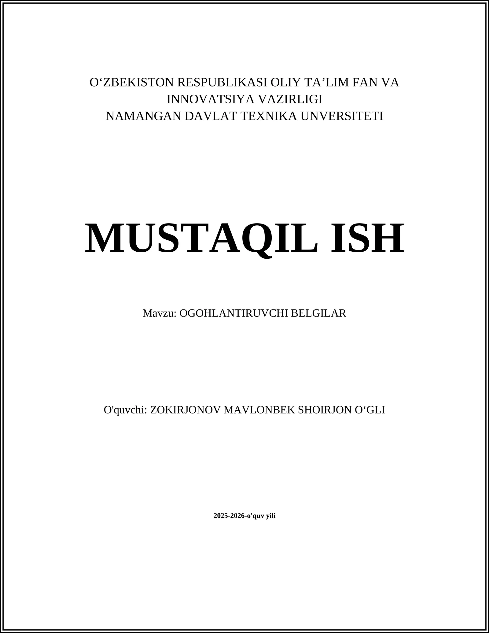 OGOHLANTIRUVCHI BELGILAR